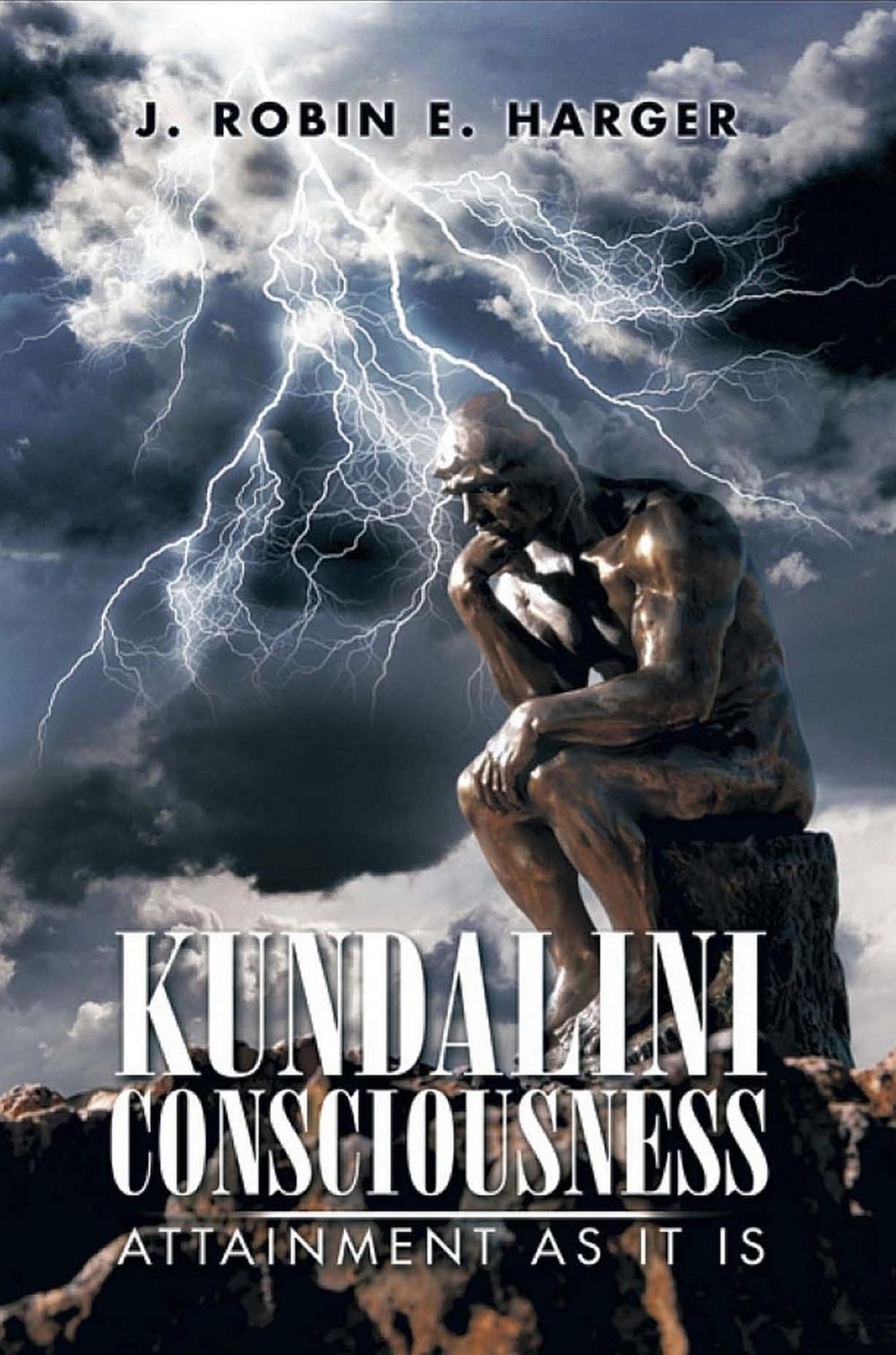 Big bigCover of Kundalini Consciousness, Attainment As It Is