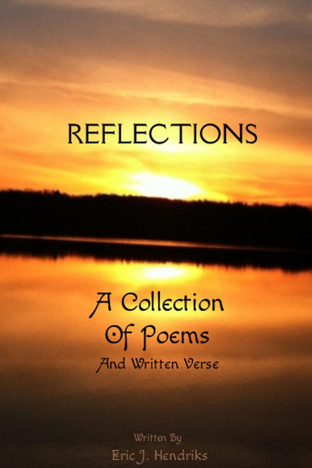 Big bigCover of Reflections a Collection of Poems and Written Verse