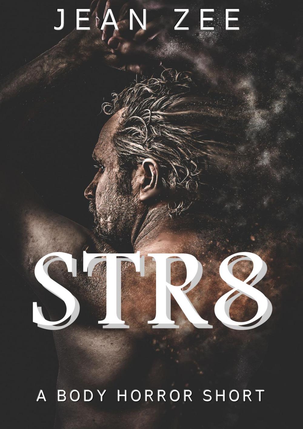 Big bigCover of Str8: Erotic Body Horror