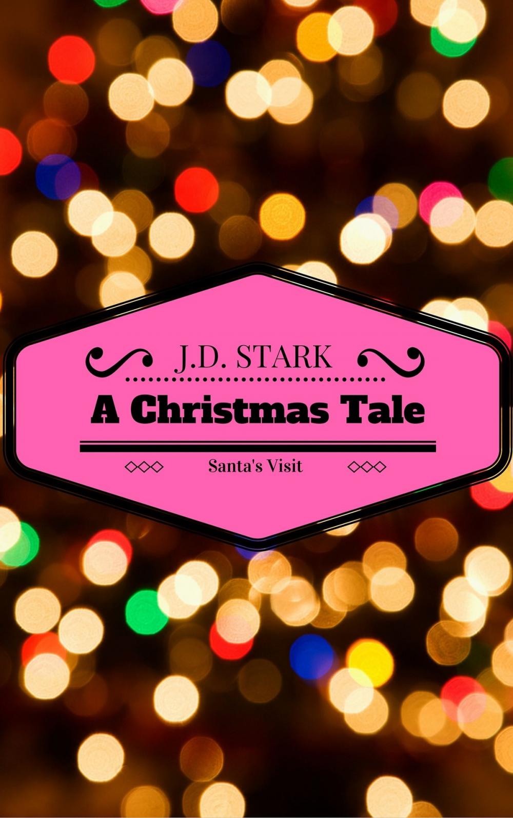 Big bigCover of A Christmas Tale Santa's Visit