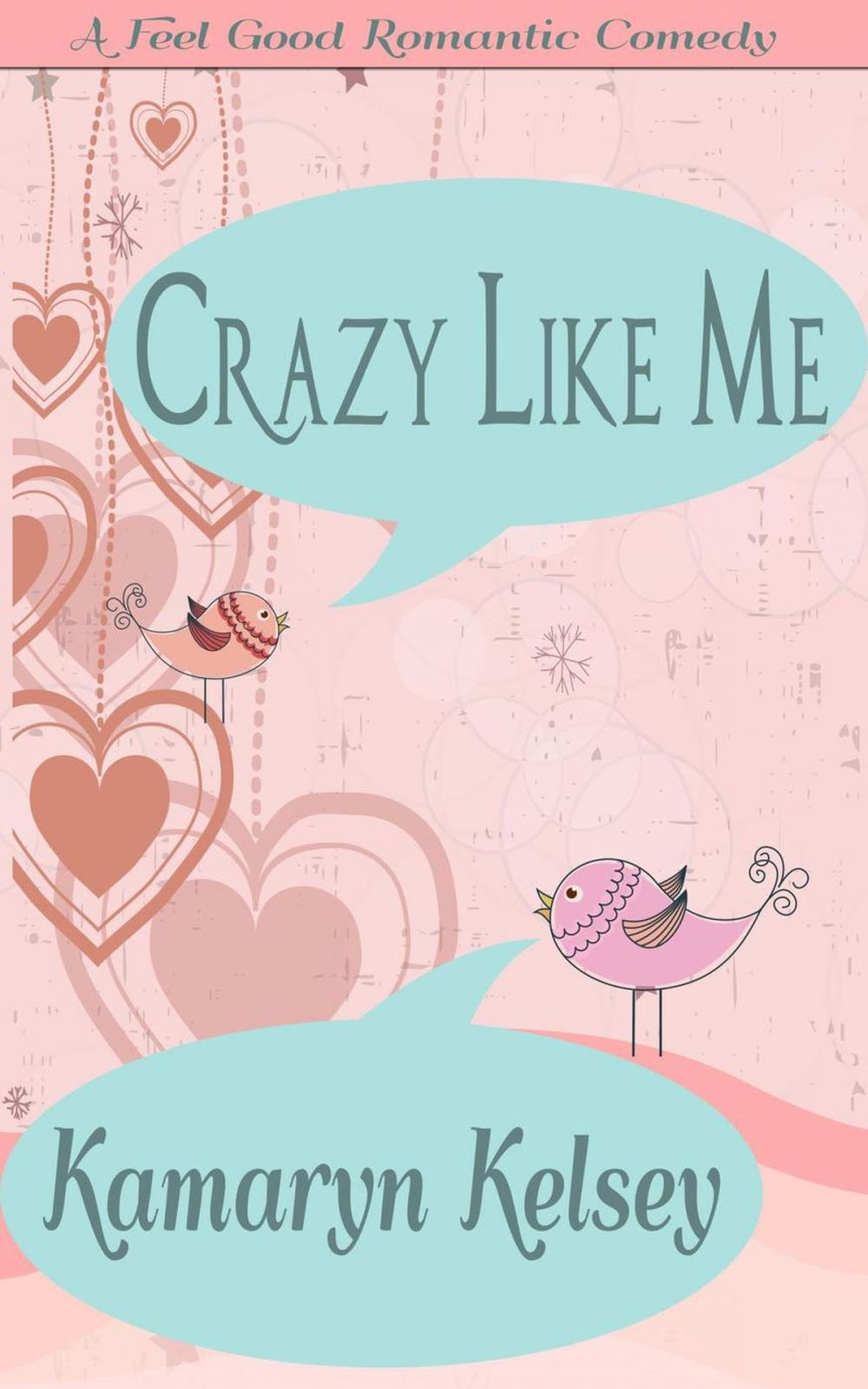 Big bigCover of Crazy Like Me