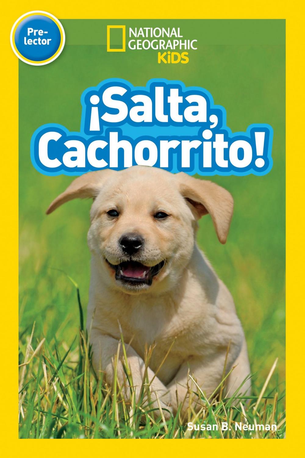 Big bigCover of National Geographic Readers: Salta, Cachorrito (Jump, Pup!)