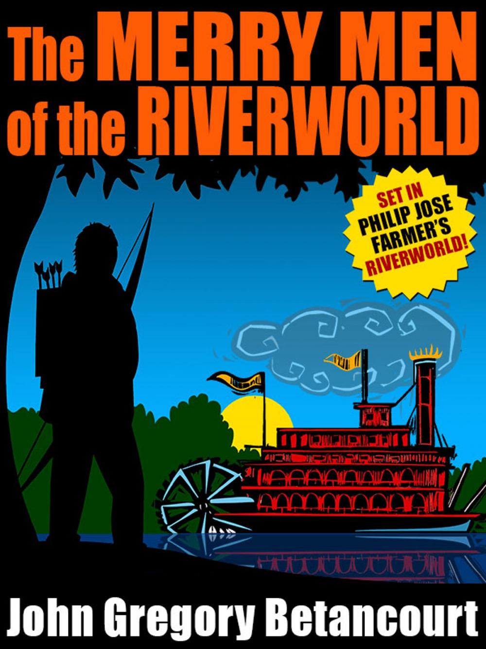 Big bigCover of The Merry Men of the Riverworld