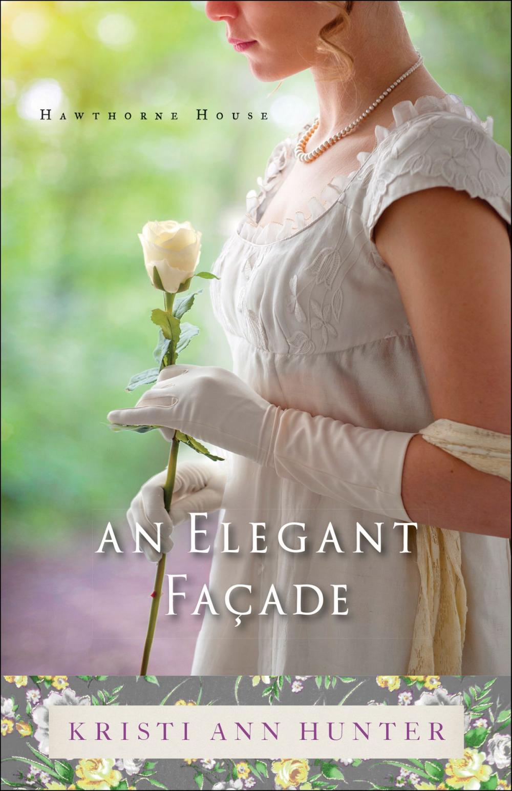 Big bigCover of An Elegant Façade (Hawthorne House Book #2)