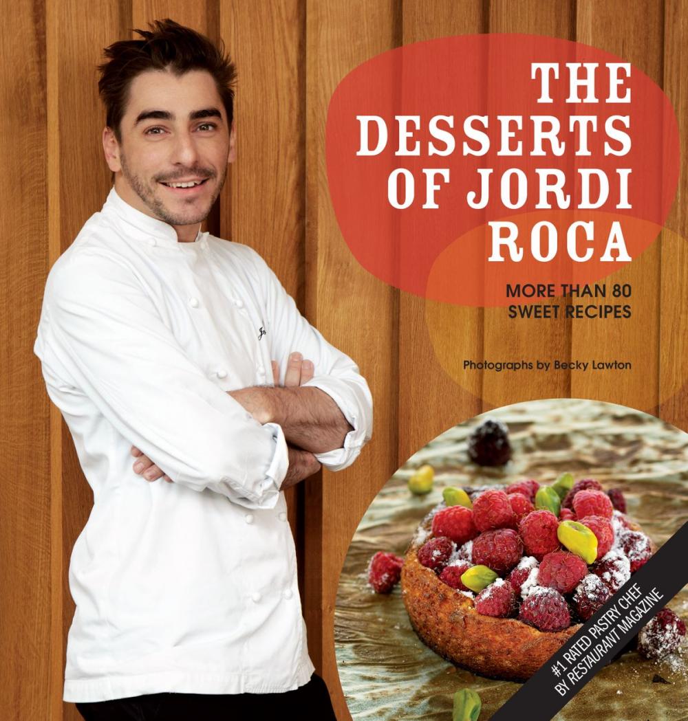 Big bigCover of The Desserts of Jordi Roca