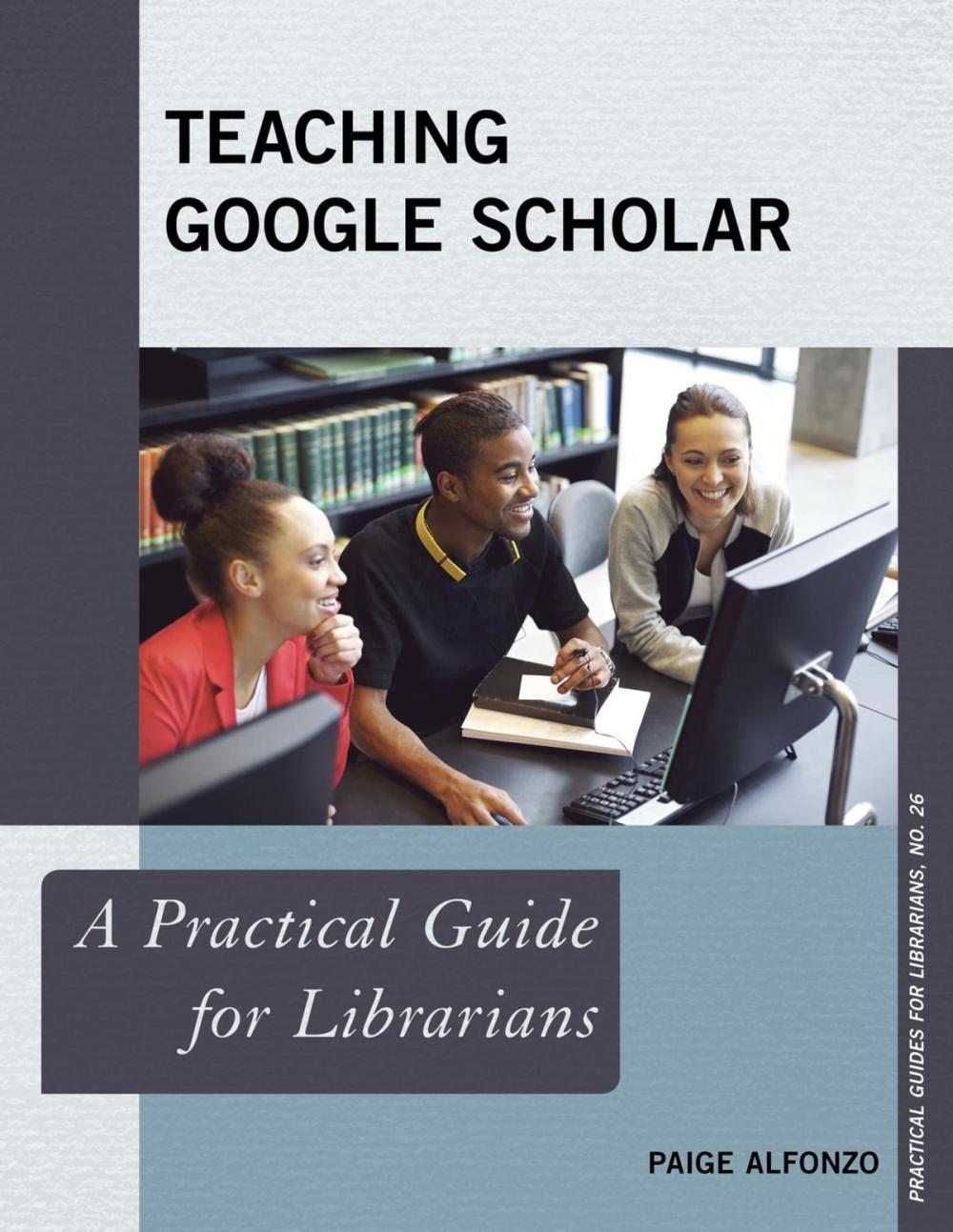 Big bigCover of Teaching Google Scholar