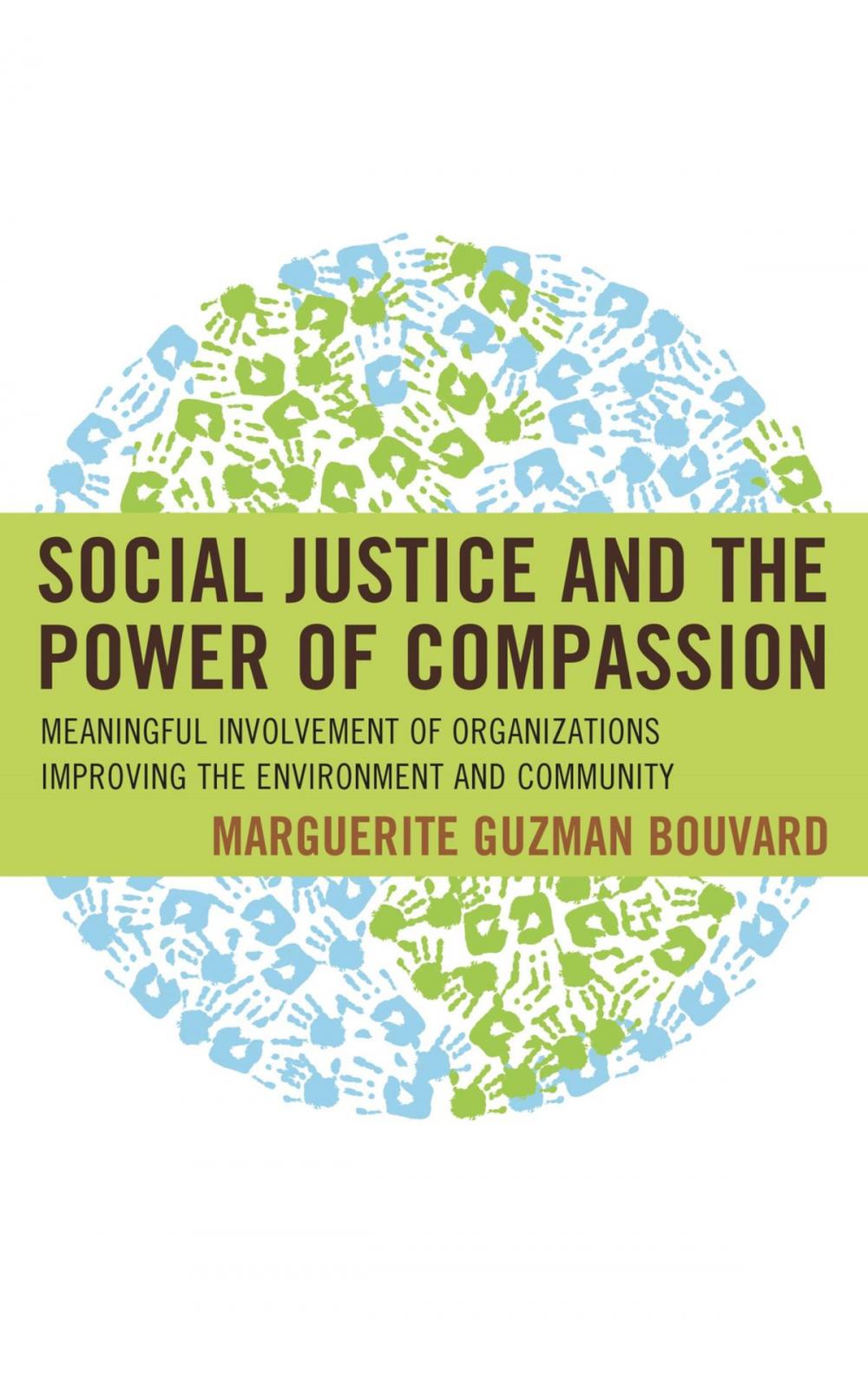 Big bigCover of Social Justice and the Power of Compassion