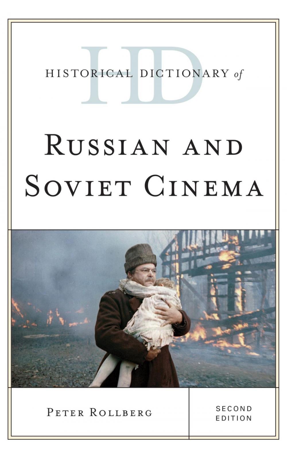 Big bigCover of Historical Dictionary of Russian and Soviet Cinema