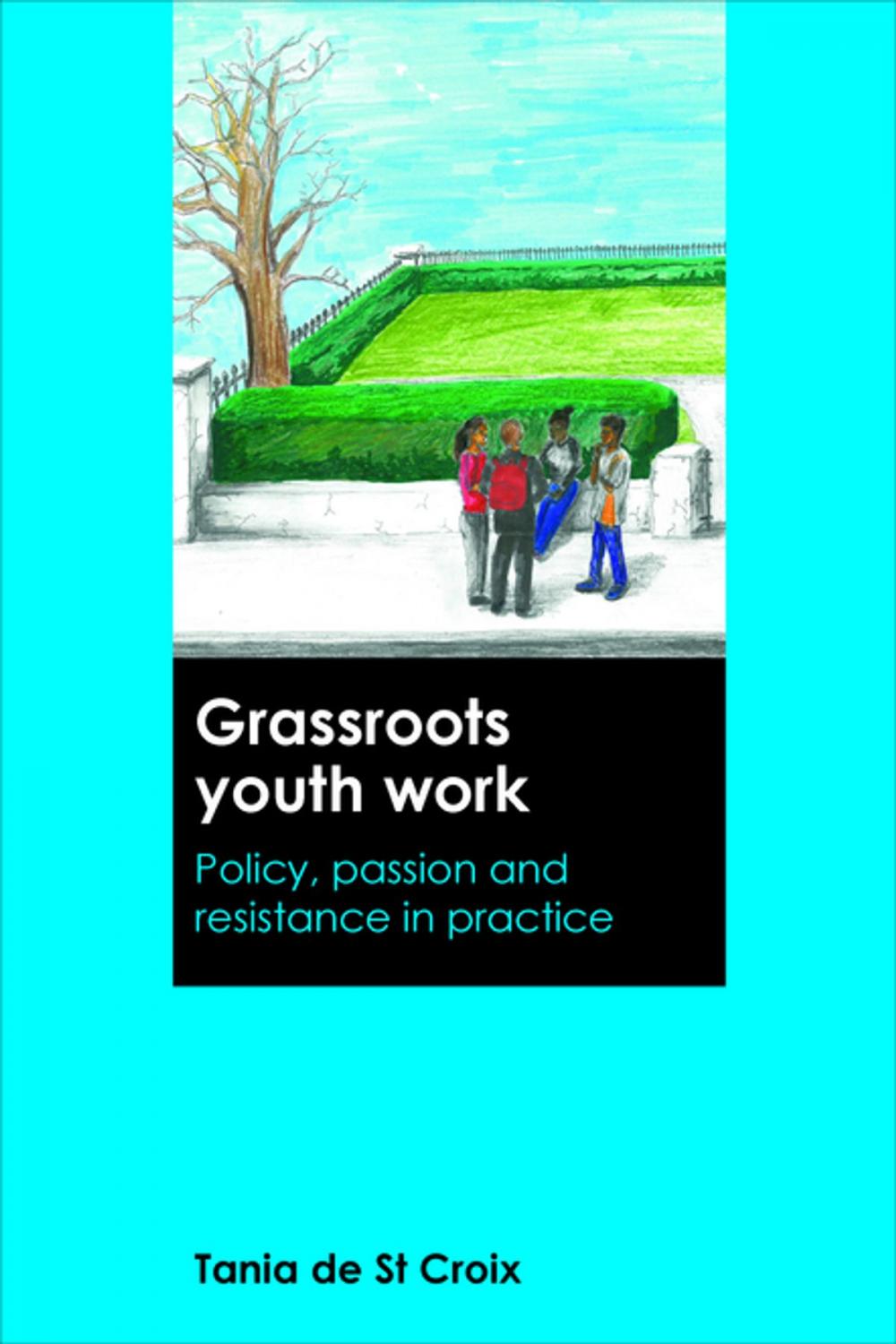 Big bigCover of Grassroots youth work