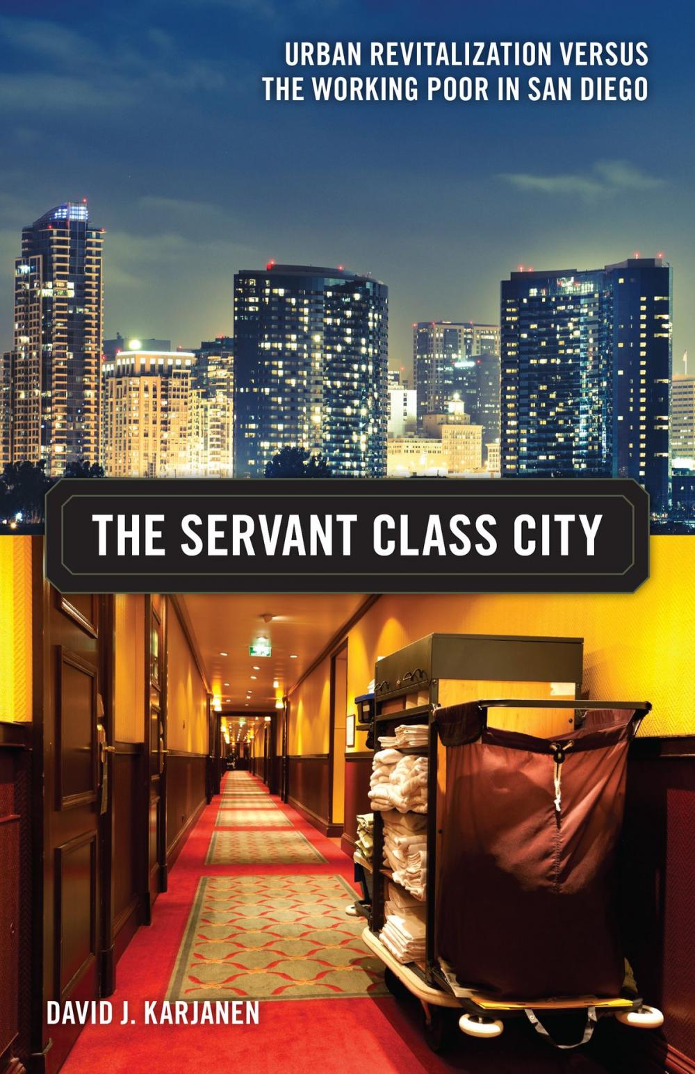 Big bigCover of The Servant Class City