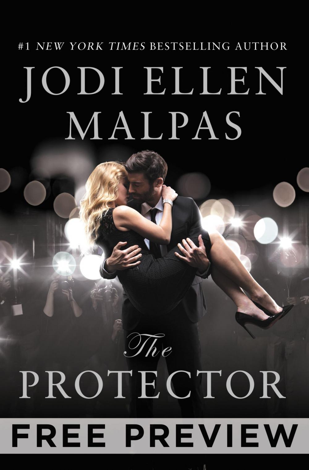 Big bigCover of The Protector--FREE PREVIEW (FIRST 7 CHAPTERS)