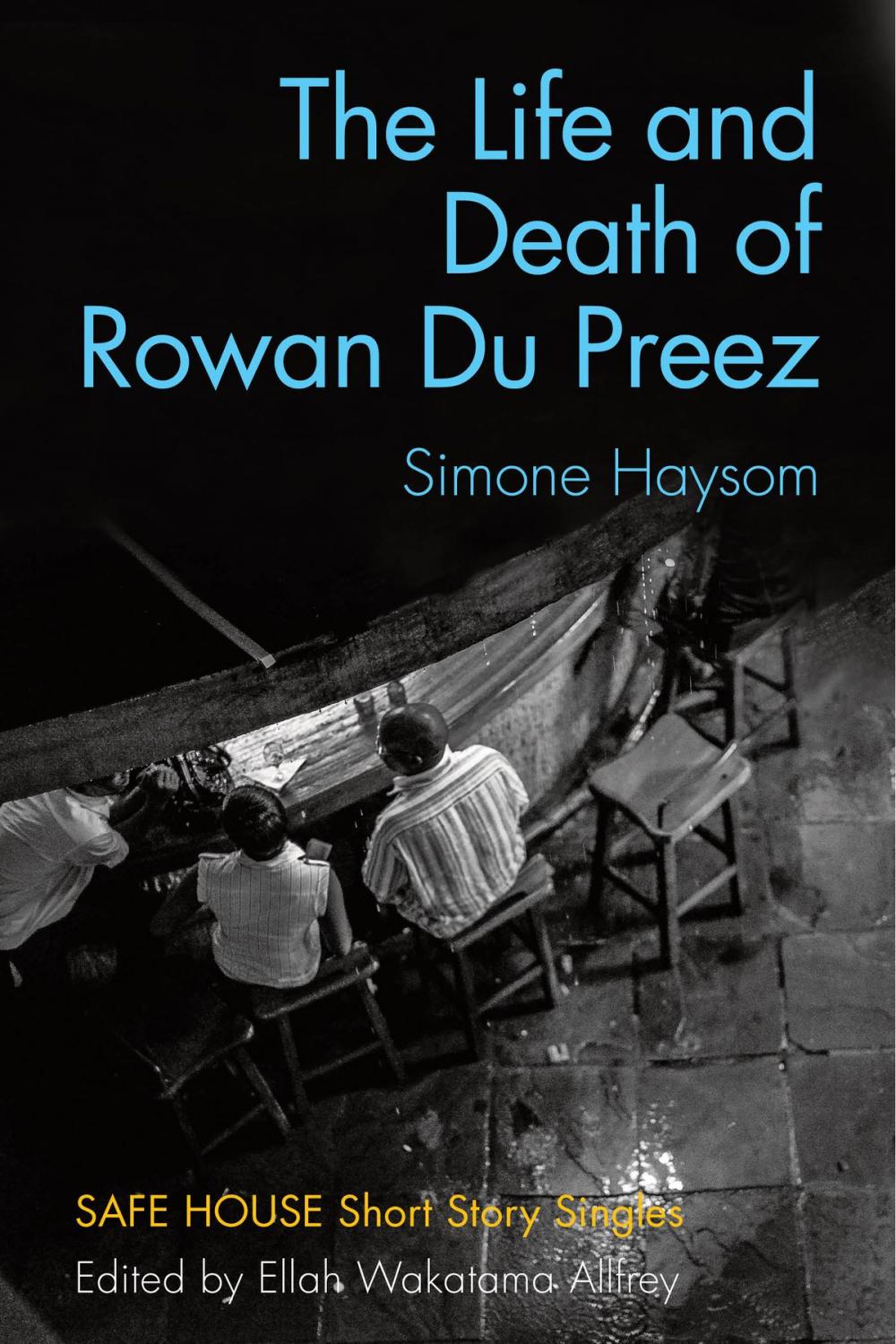 Big bigCover of The Life and Death of Rowan Du Preez