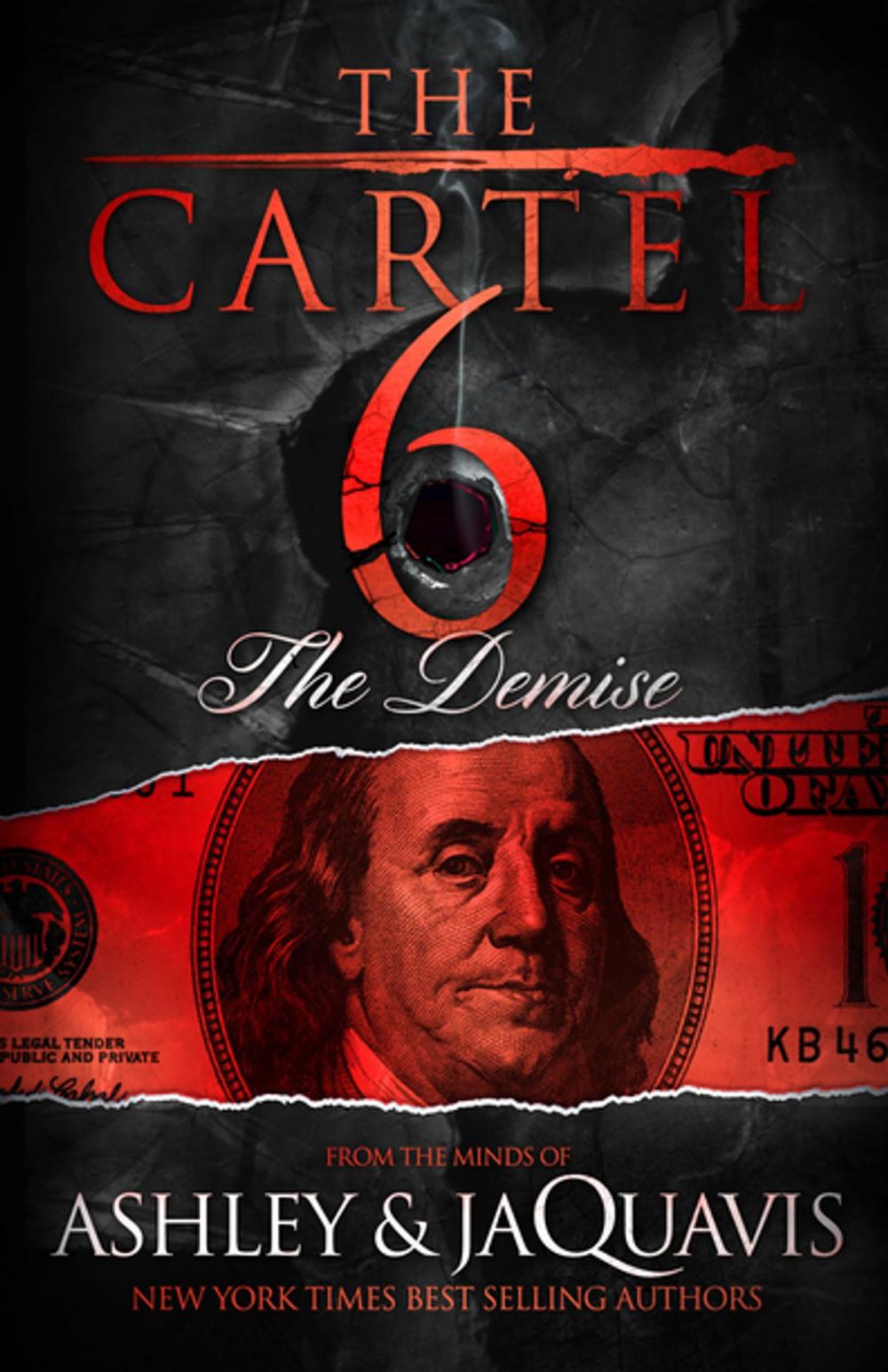 Big bigCover of The Cartel 6: The Demise