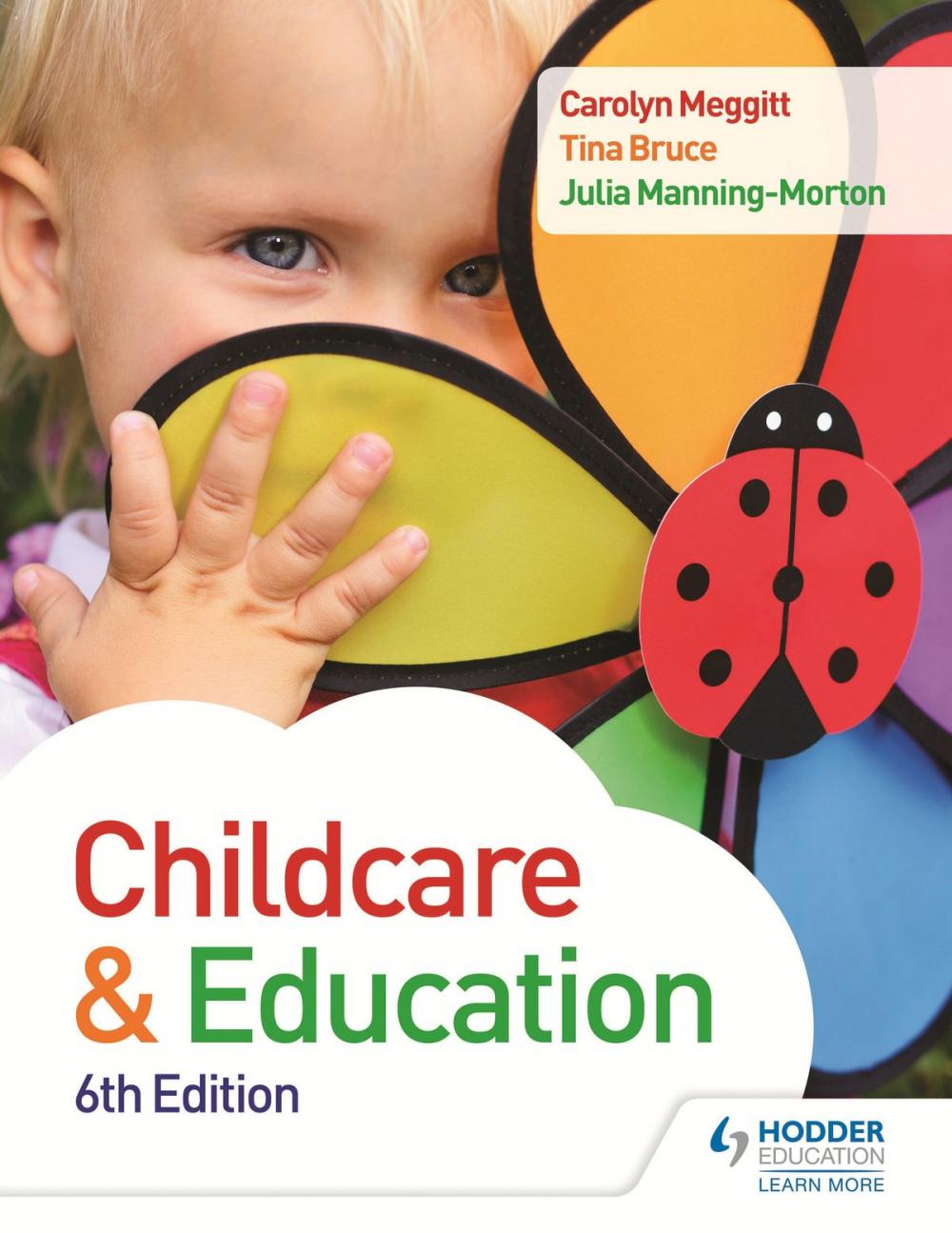 Big bigCover of Child Care and Education 6th Edition