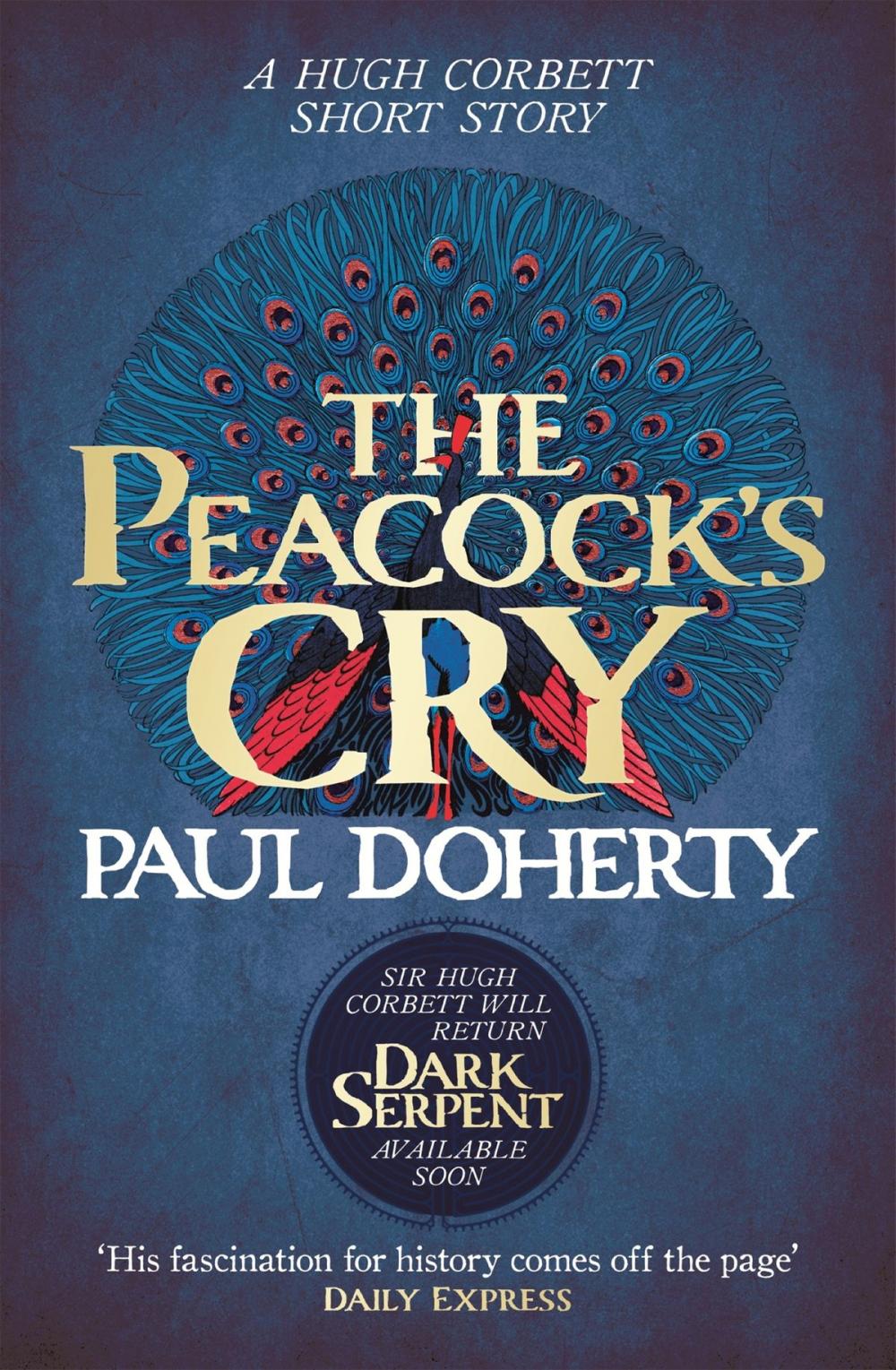 Big bigCover of The Peacock's Cry (Hugh Corbett Novella)