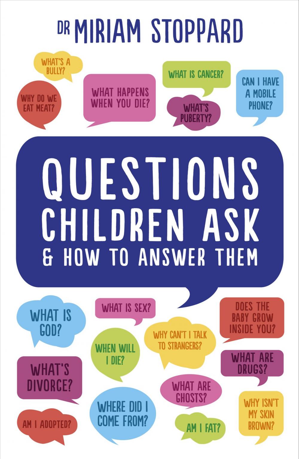 Big bigCover of Questions Children Ask and How to Answer Them