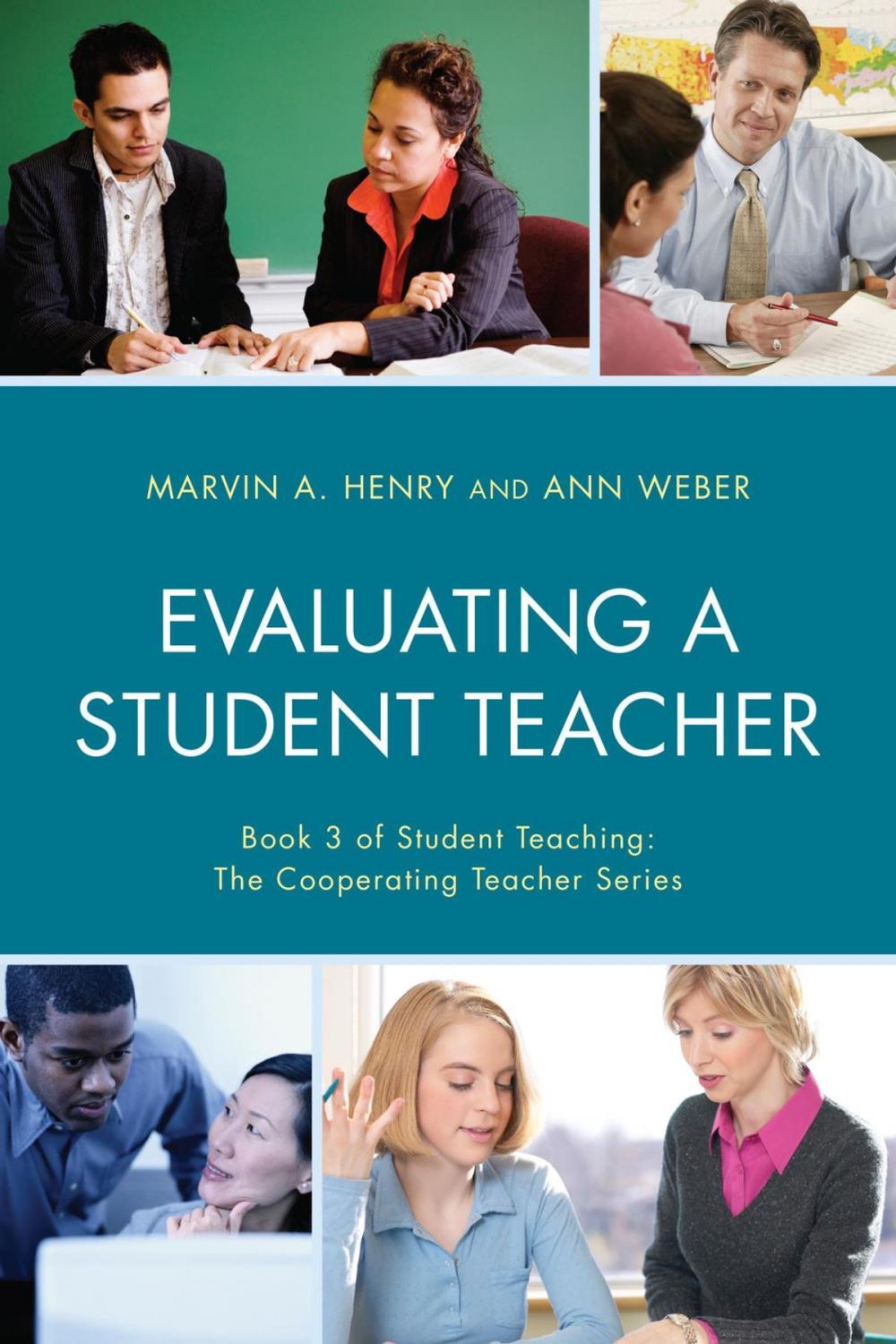 Big bigCover of Evaluating a Student Teacher