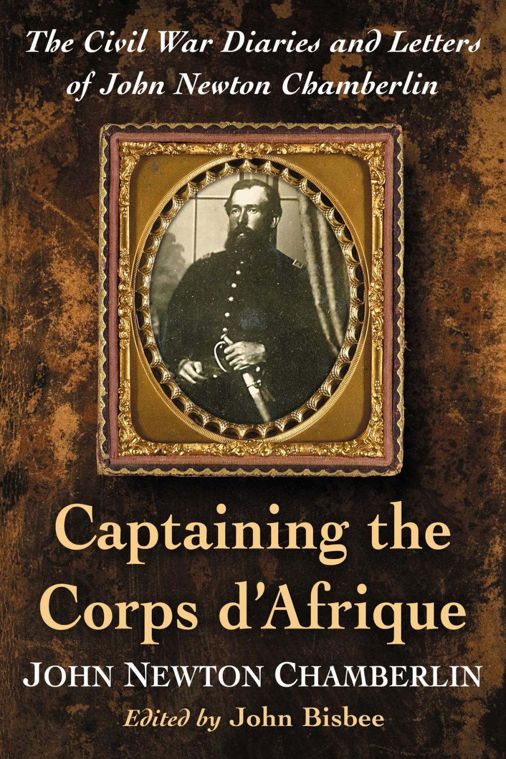 Big bigCover of Captaining the Corps d'Afrique