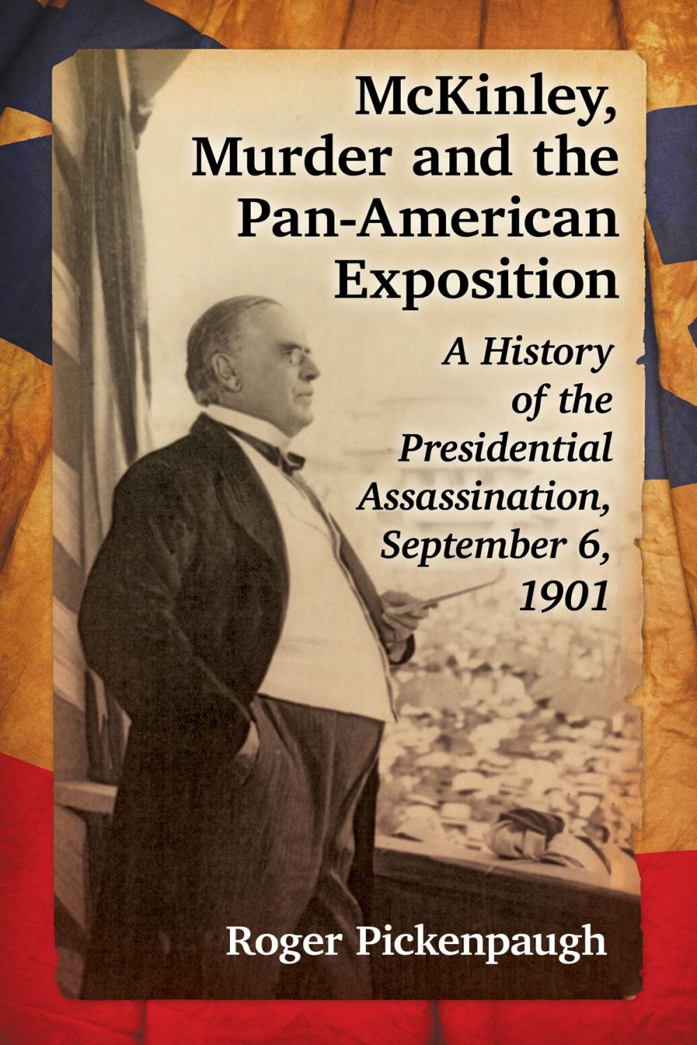 Big bigCover of McKinley, Murder and the Pan-American Exposition