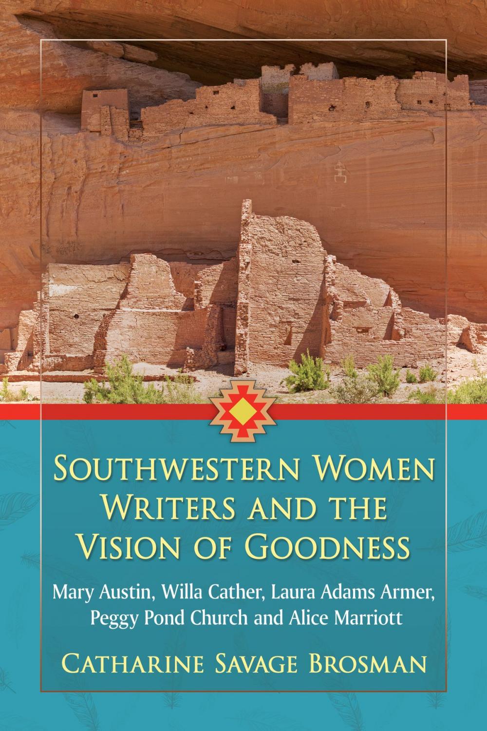 Big bigCover of Southwestern Women Writers and the Vision of Goodness