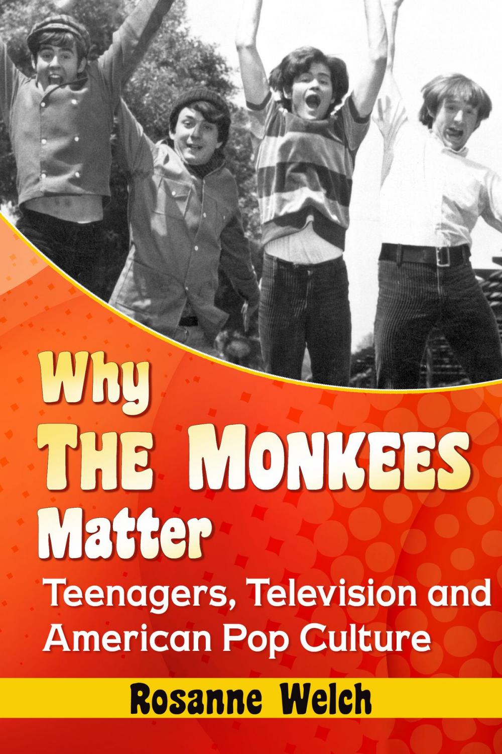 Big bigCover of Why The Monkees Matter