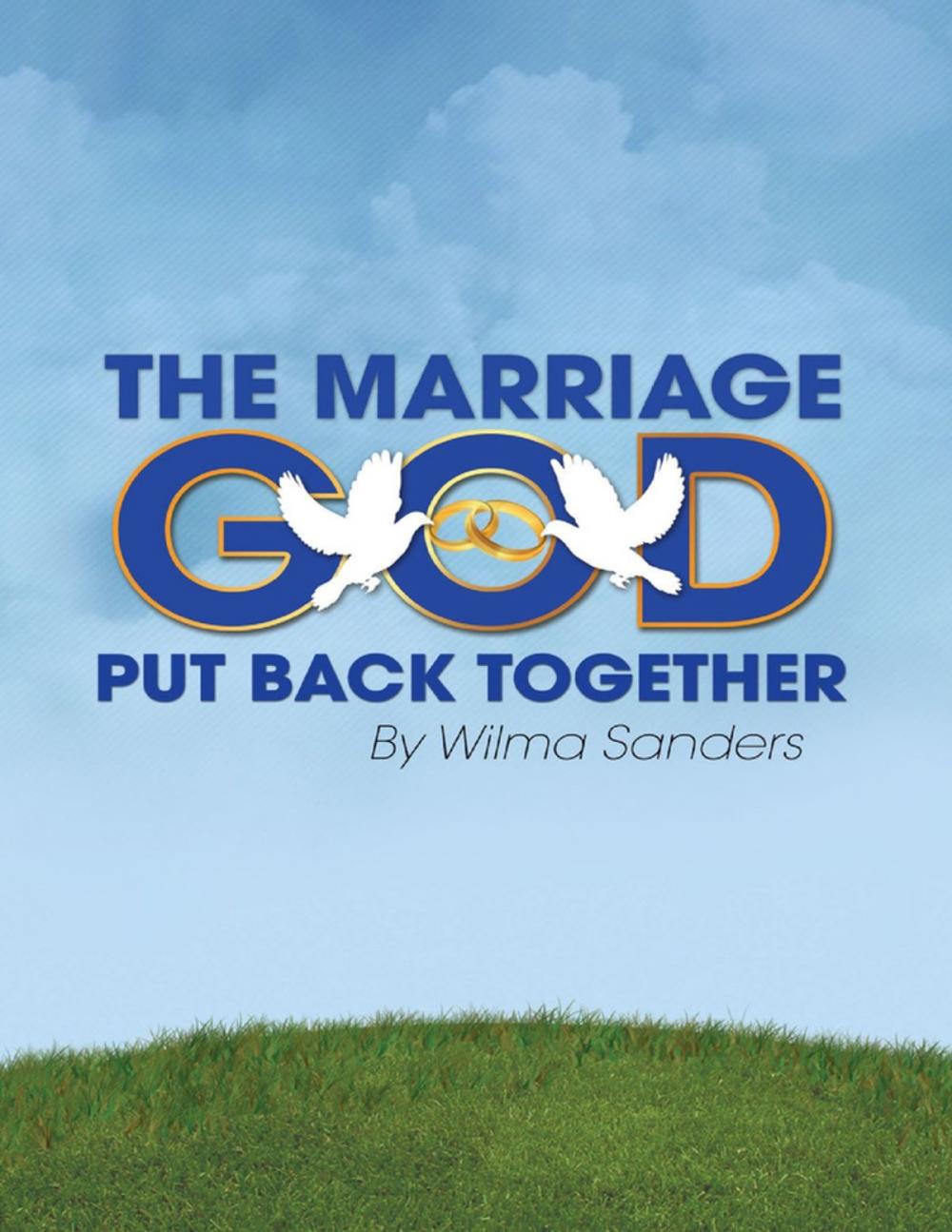 Big bigCover of The Marriage God Put Back Together