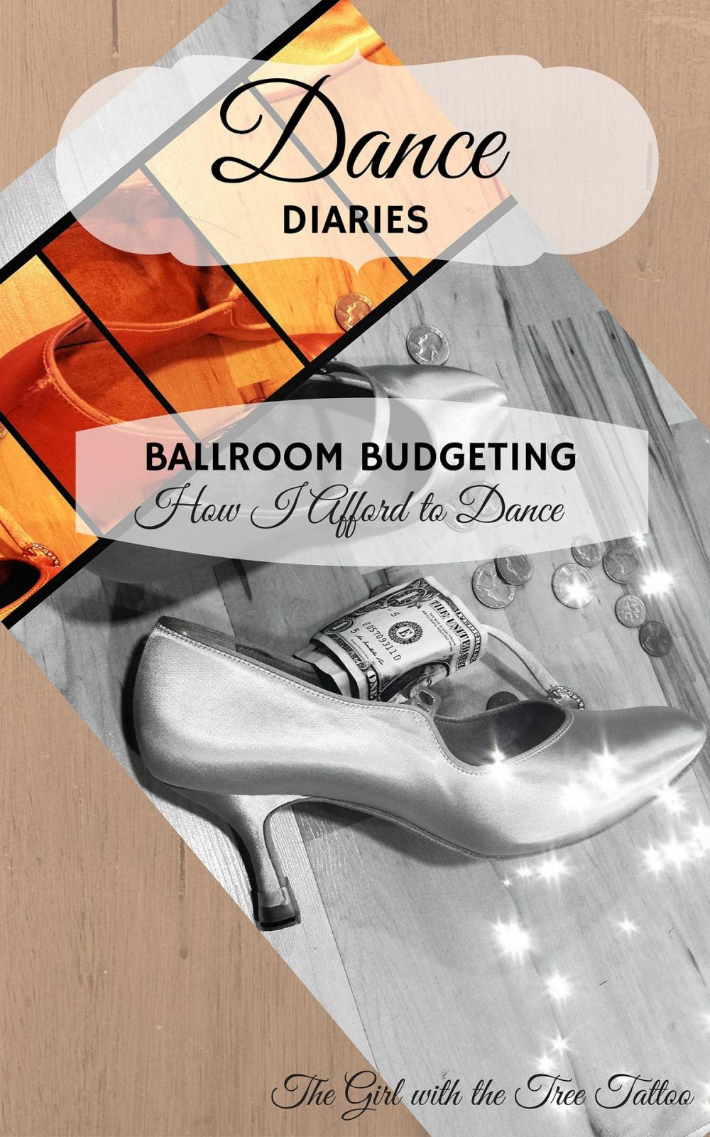 Big bigCover of Dance Diaries: Ballroom Budgeting