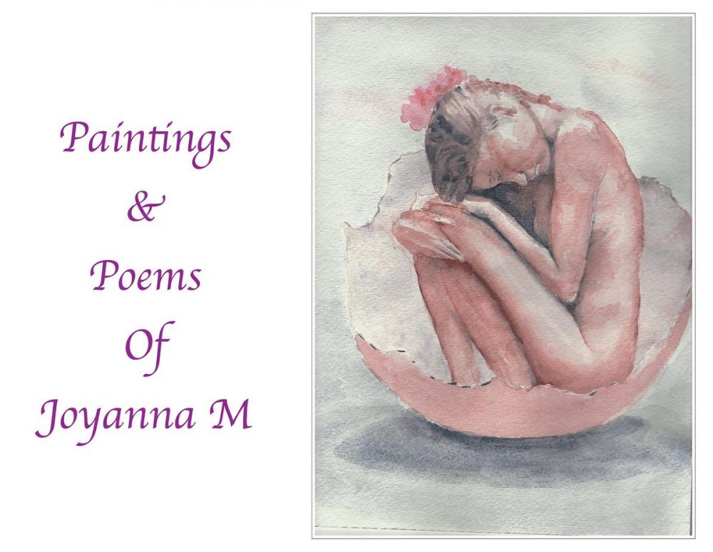 Big bigCover of Paintings & Poems of Joyanna M