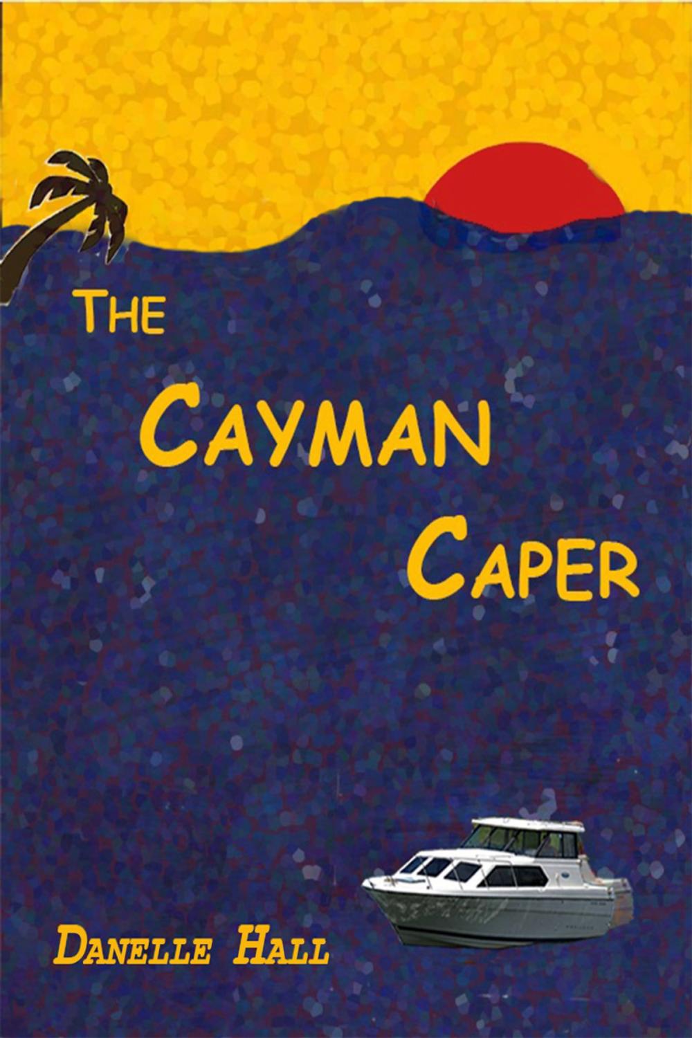 Big bigCover of The Cayman Caper