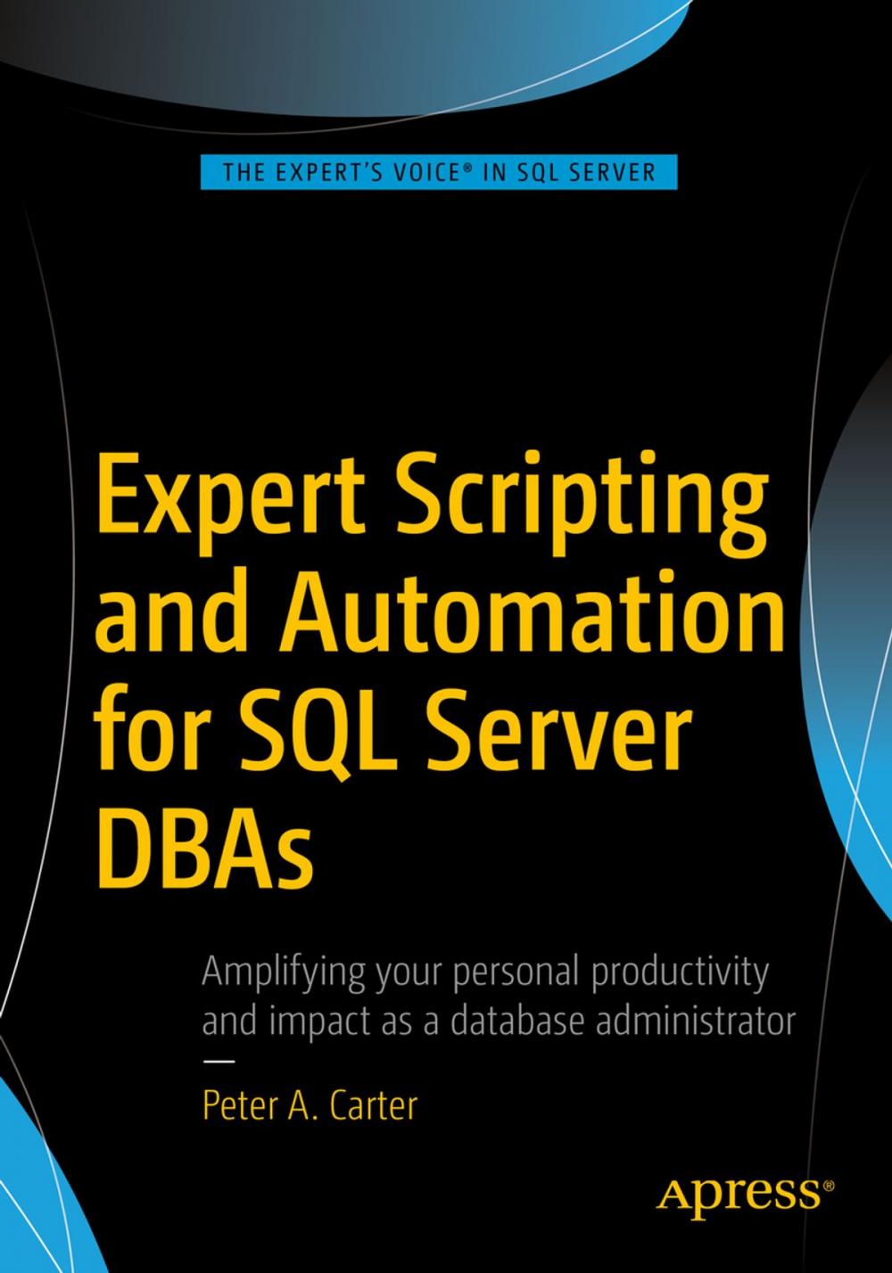 Big bigCover of Expert Scripting and Automation for SQL Server DBAs