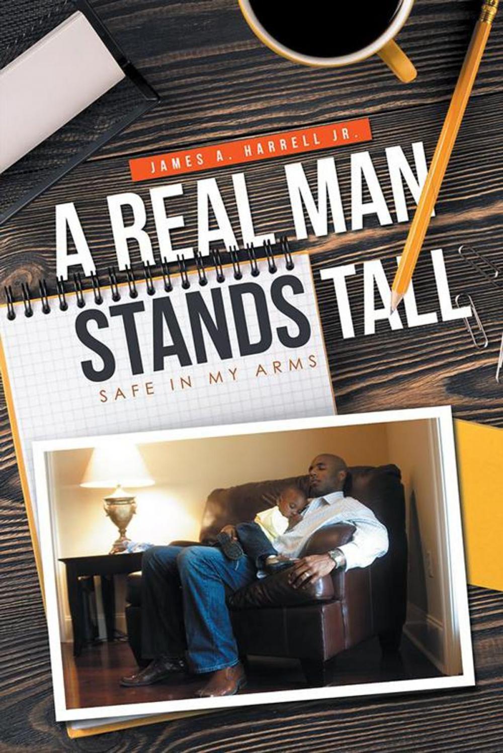 Big bigCover of A Real Man Stands Tall