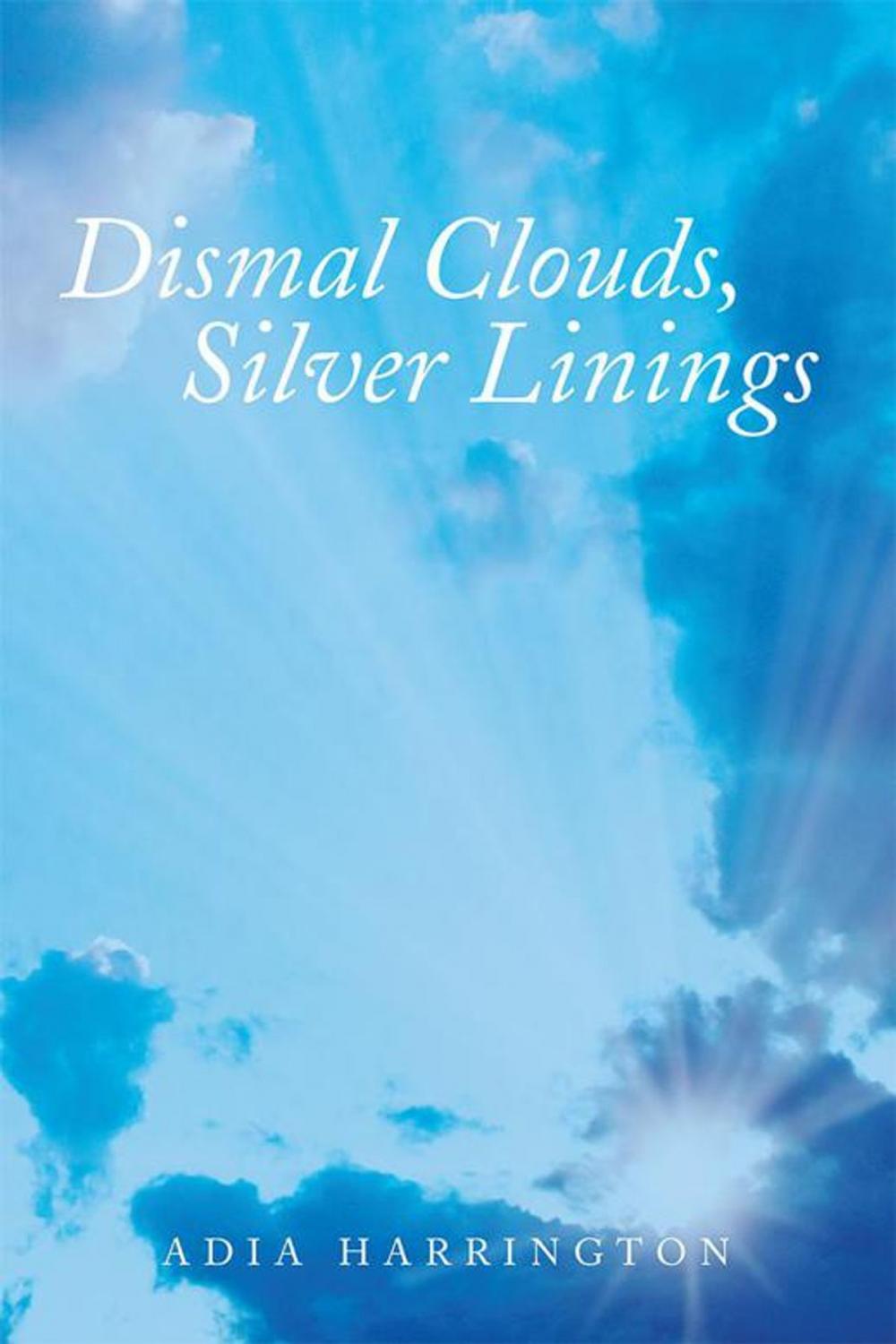 Big bigCover of Dismal Clouds, Silver Linings