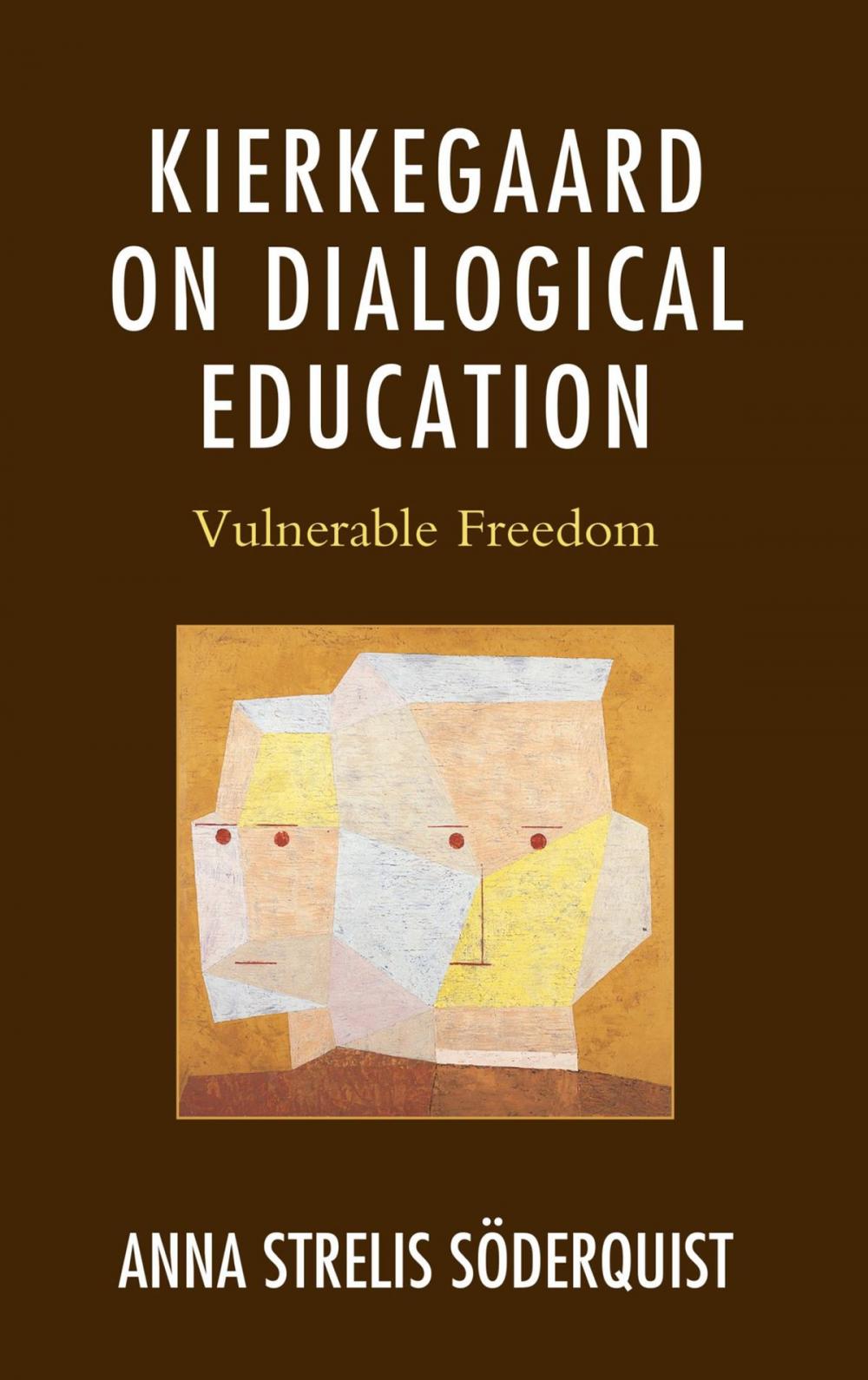 Big bigCover of Kierkegaard on Dialogical Education