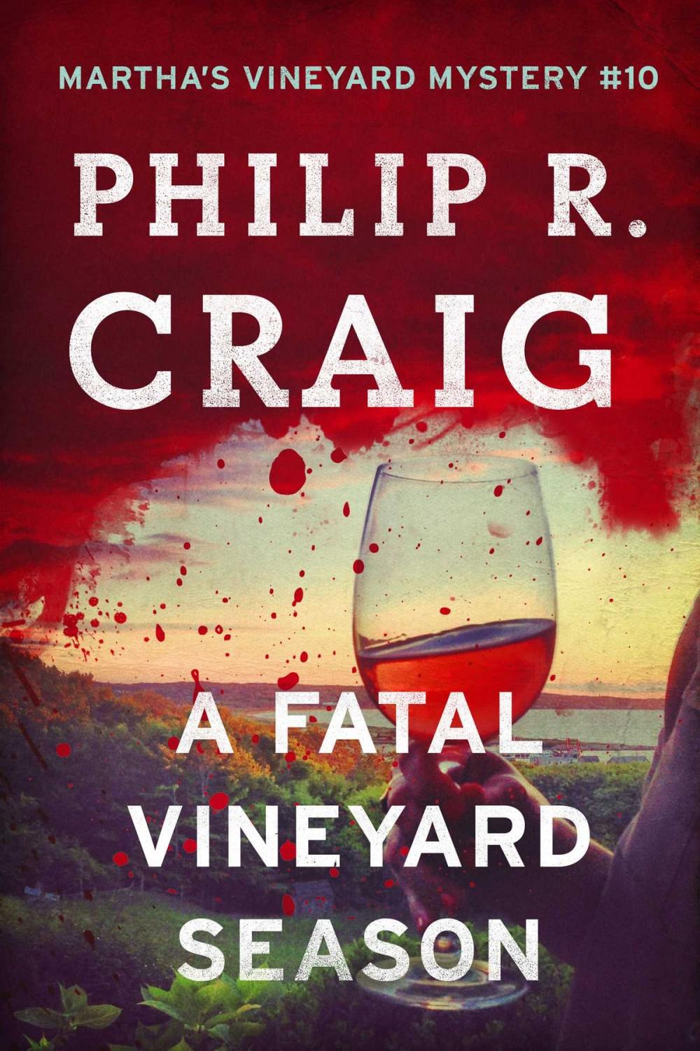 Big bigCover of A Fatal Vineyard Season