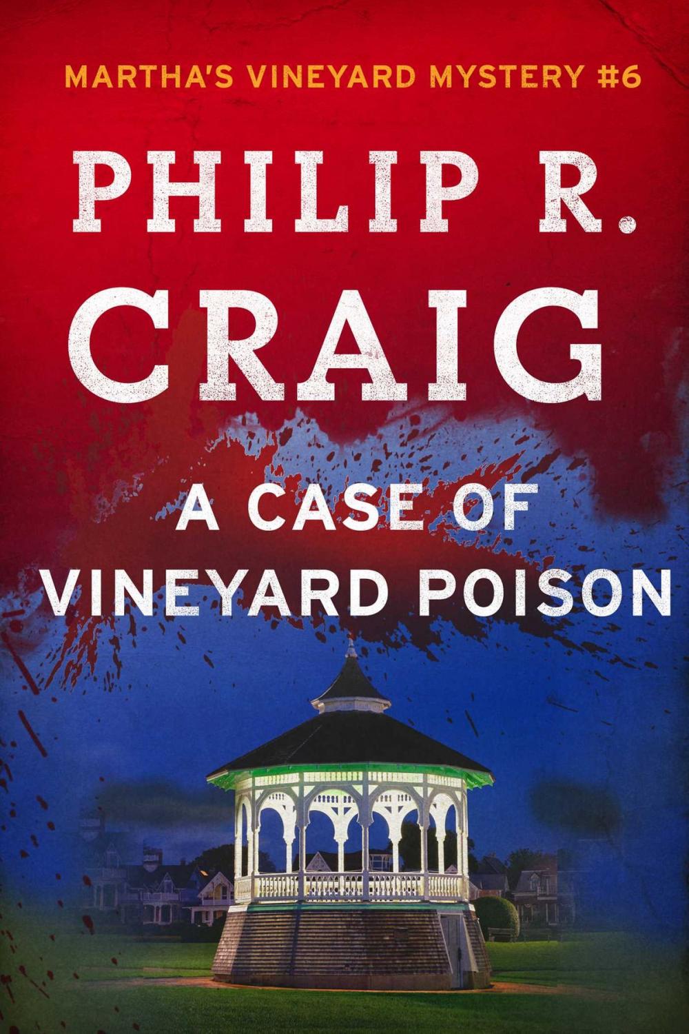 Big bigCover of A Case of Vineyard Poison