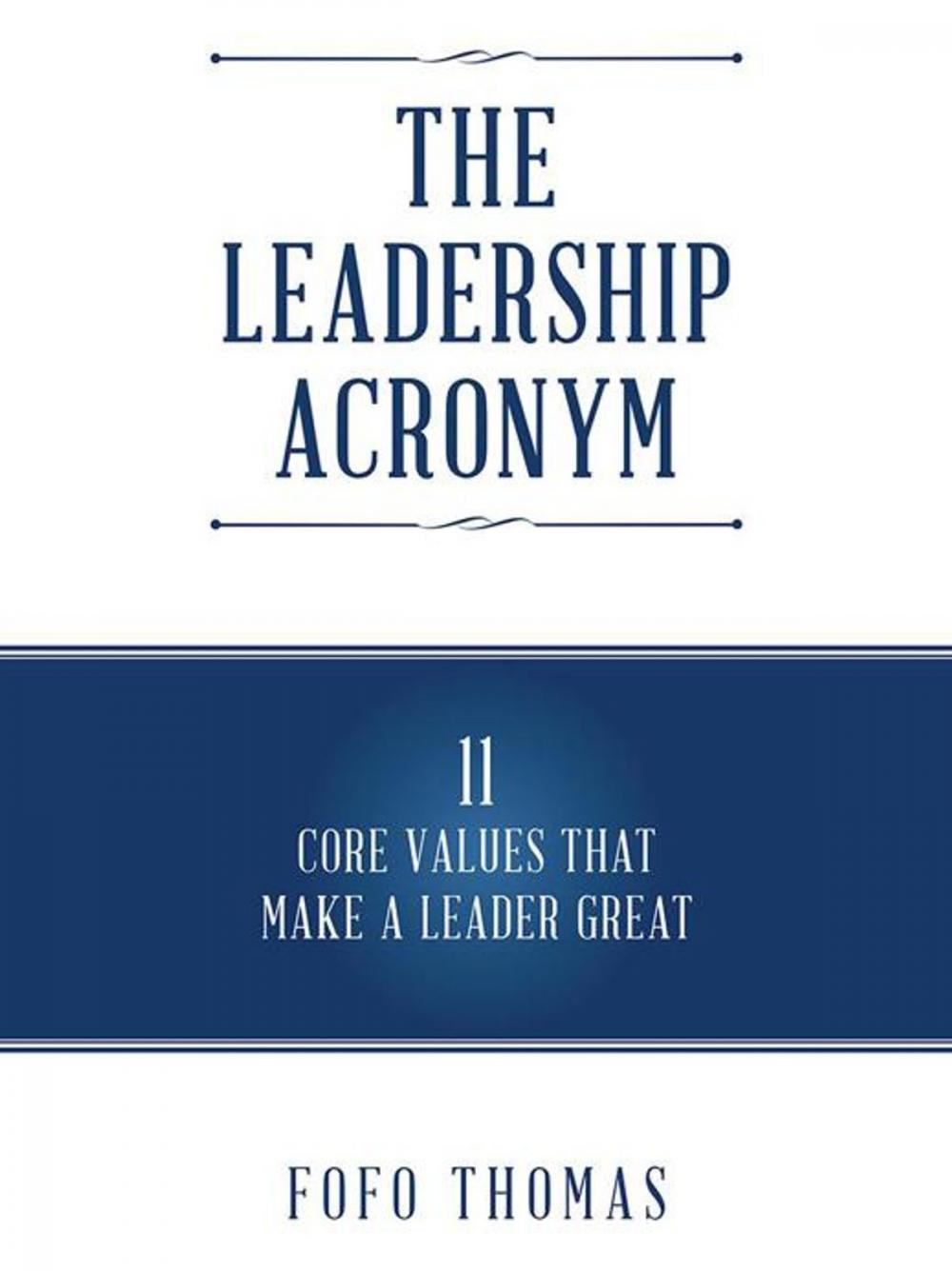 Big bigCover of The Leadership Acronym