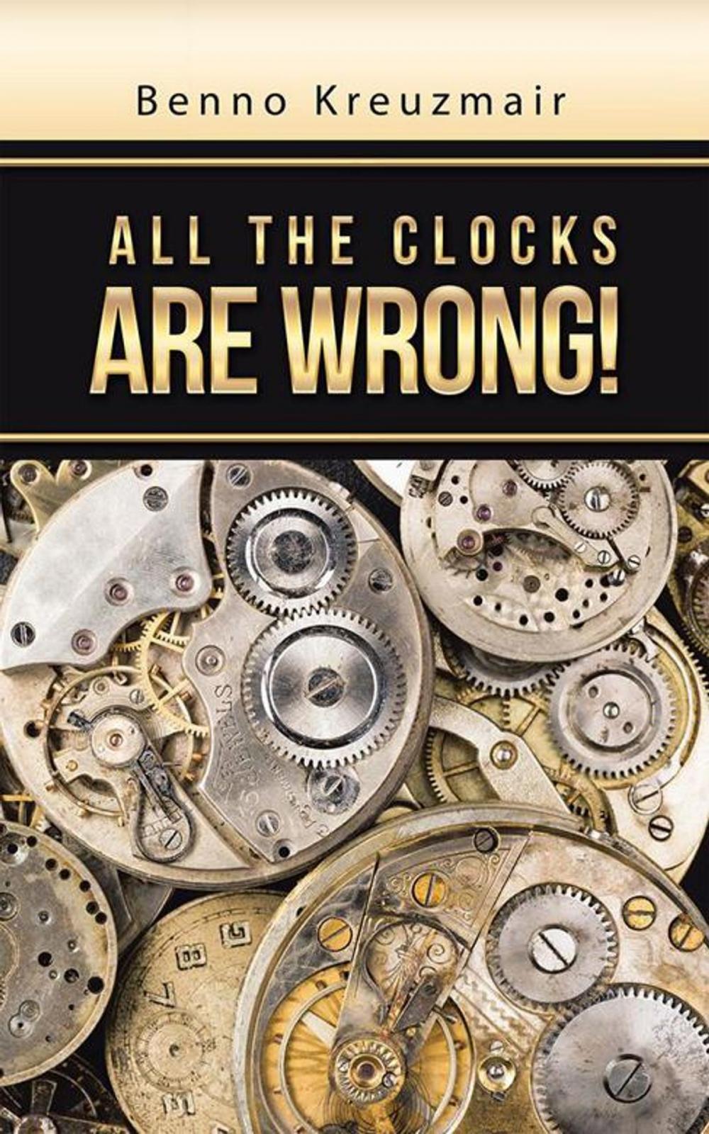 Big bigCover of All the Clocks Are Wrong!