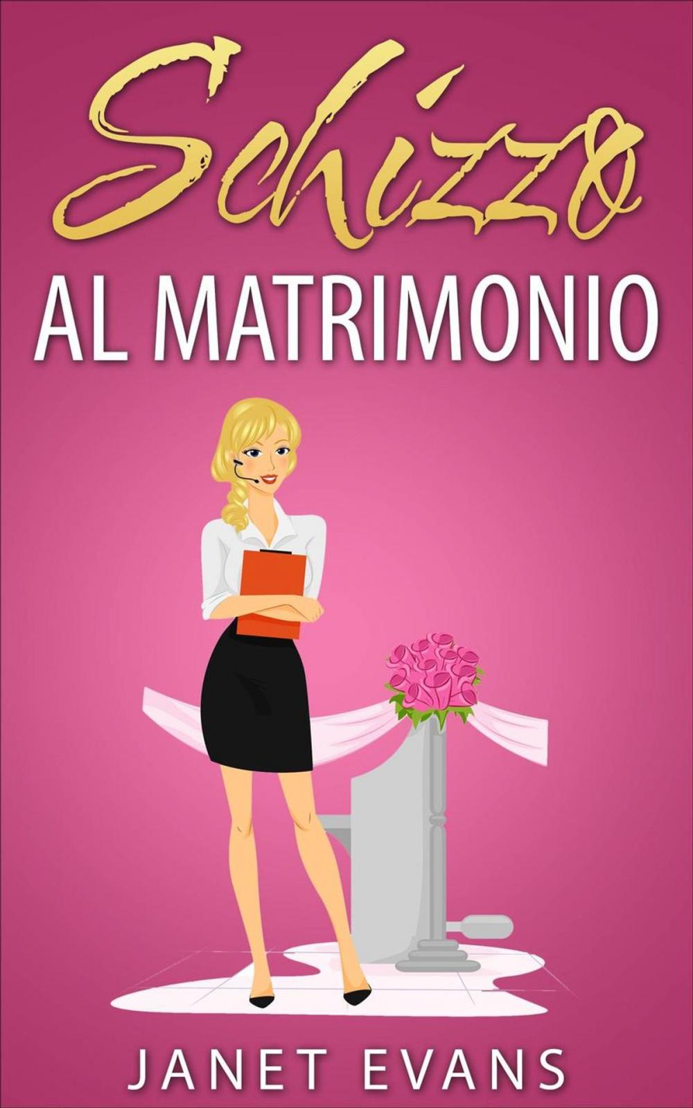 Big bigCover of Schizzo al matrimonio