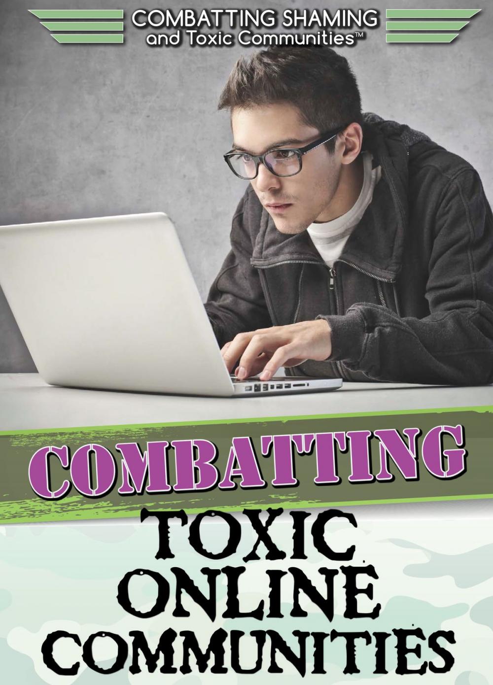 Big bigCover of Combatting Toxic Online Communities