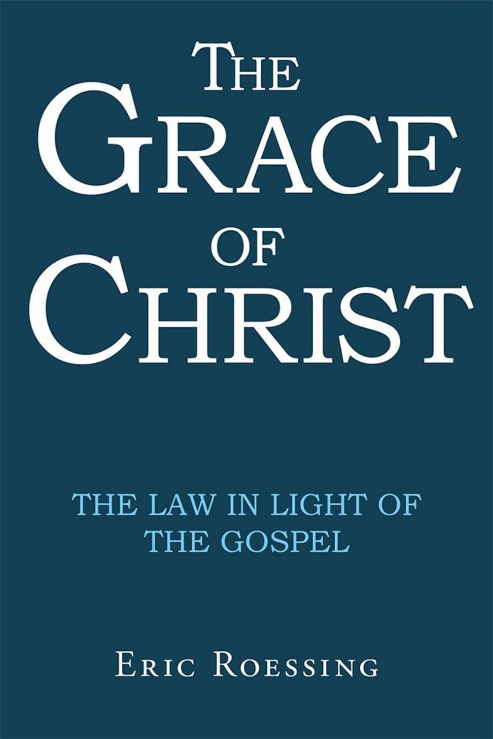 Big bigCover of The Grace of Christ