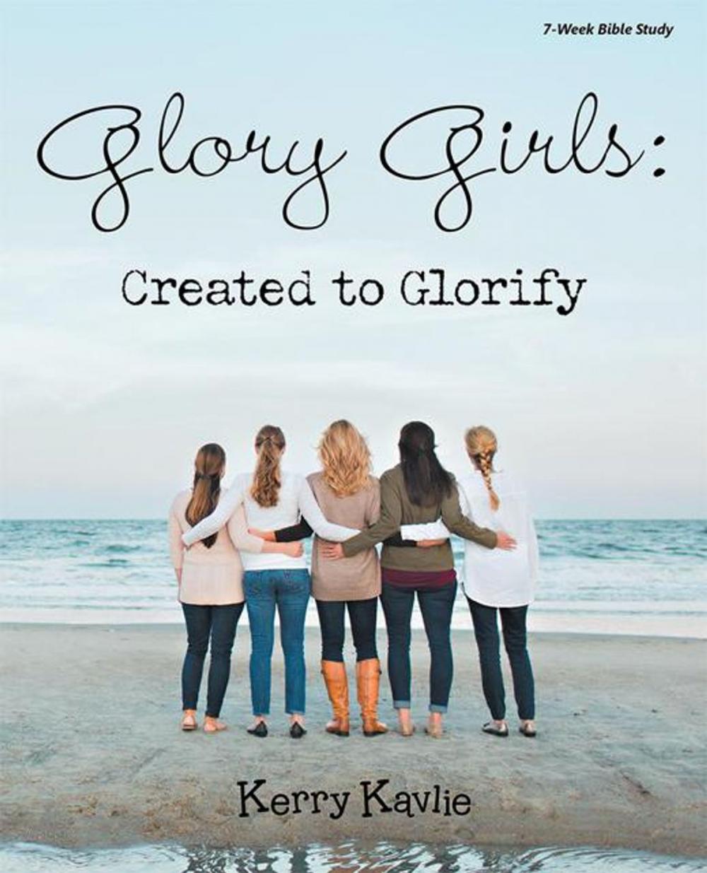 Big bigCover of Glory Girls: Created to Glorify