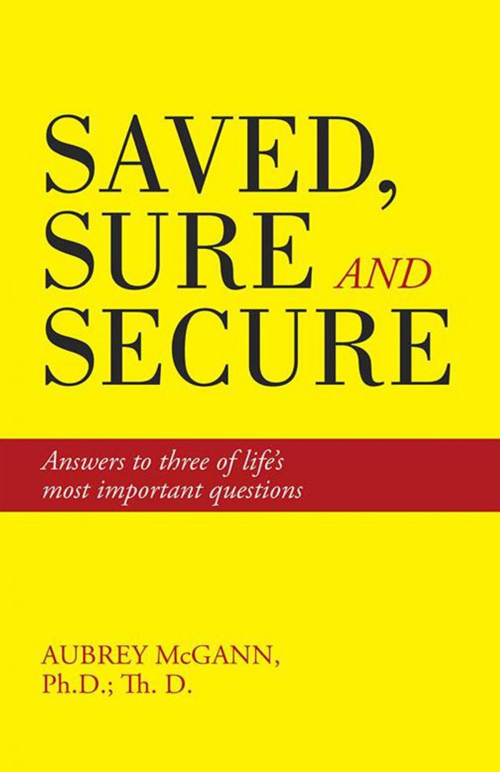 Big bigCover of Saved, Sure and Secure