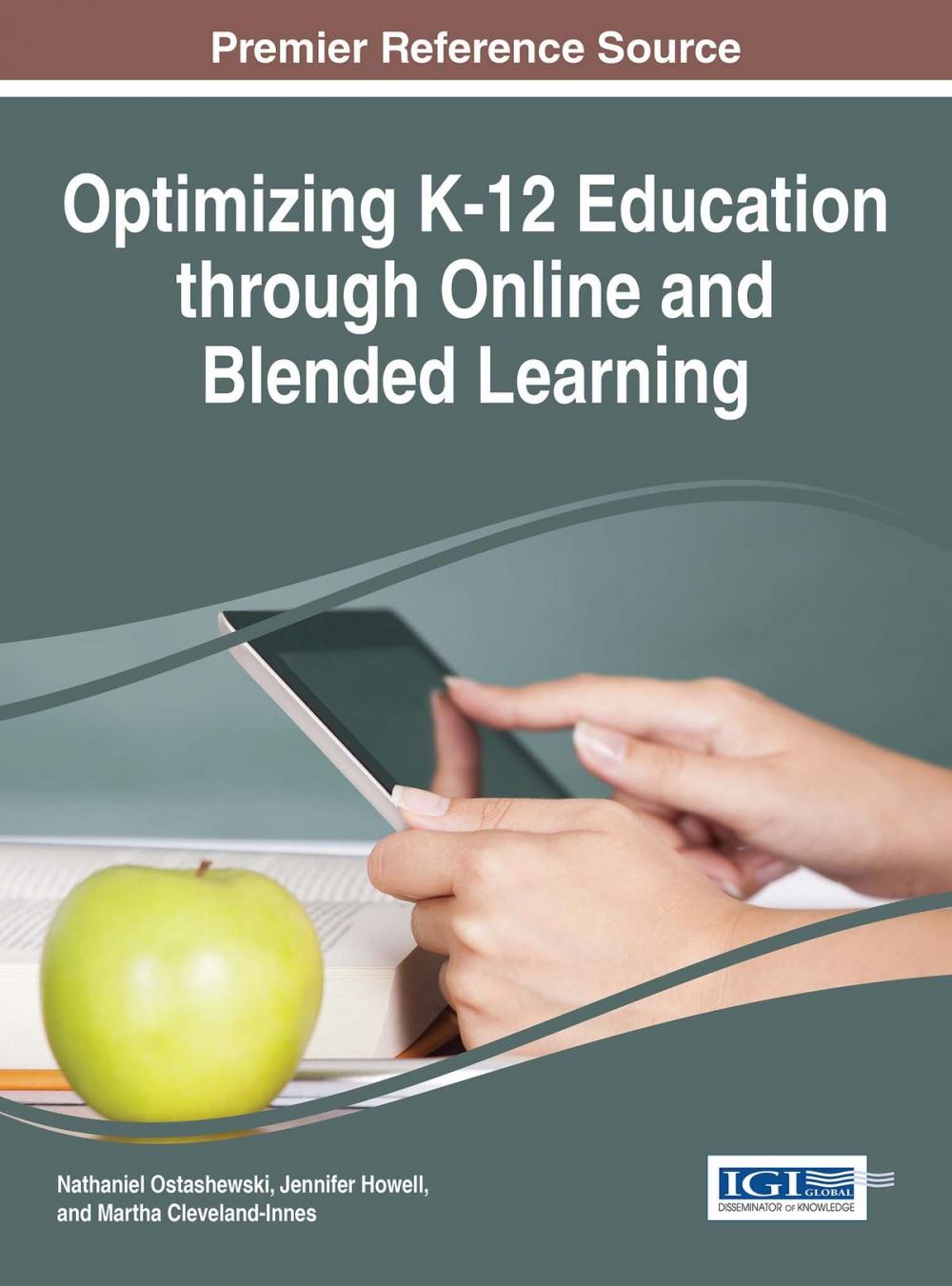 Big bigCover of Optimizing K-12 Education through Online and Blended Learning