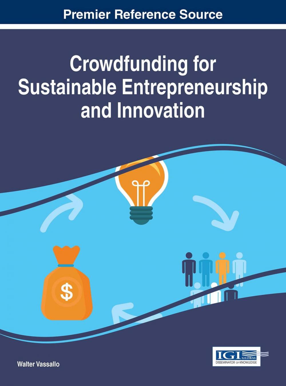 Big bigCover of Crowdfunding for Sustainable Entrepreneurship and Innovation