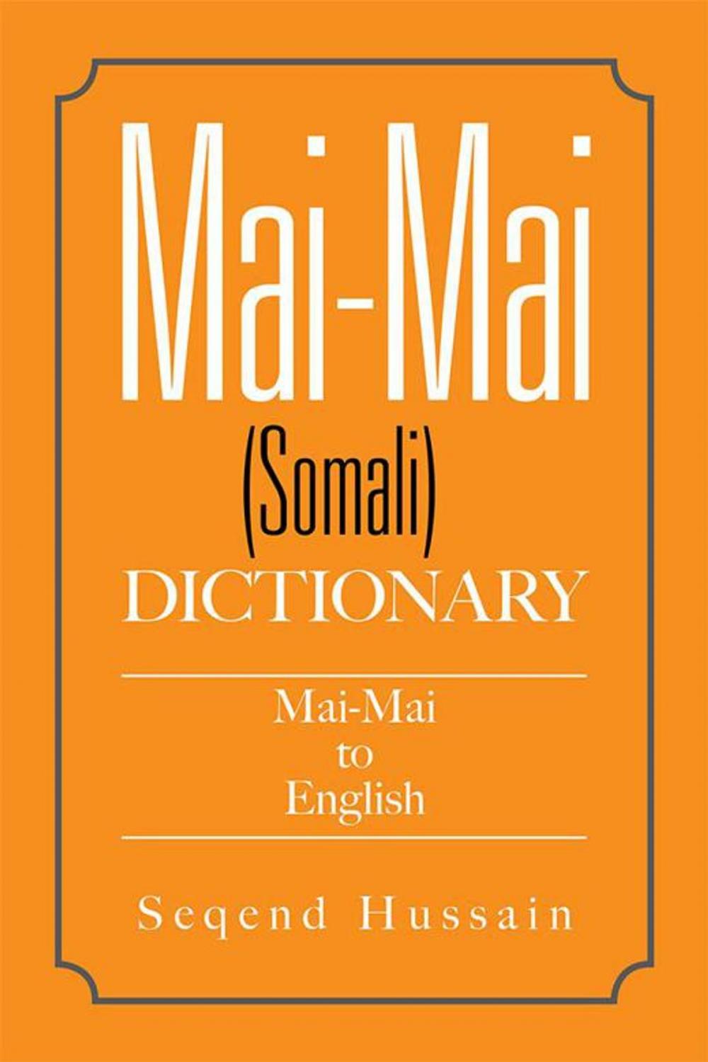 Big bigCover of Mai-Mai (Somali) Dictionary