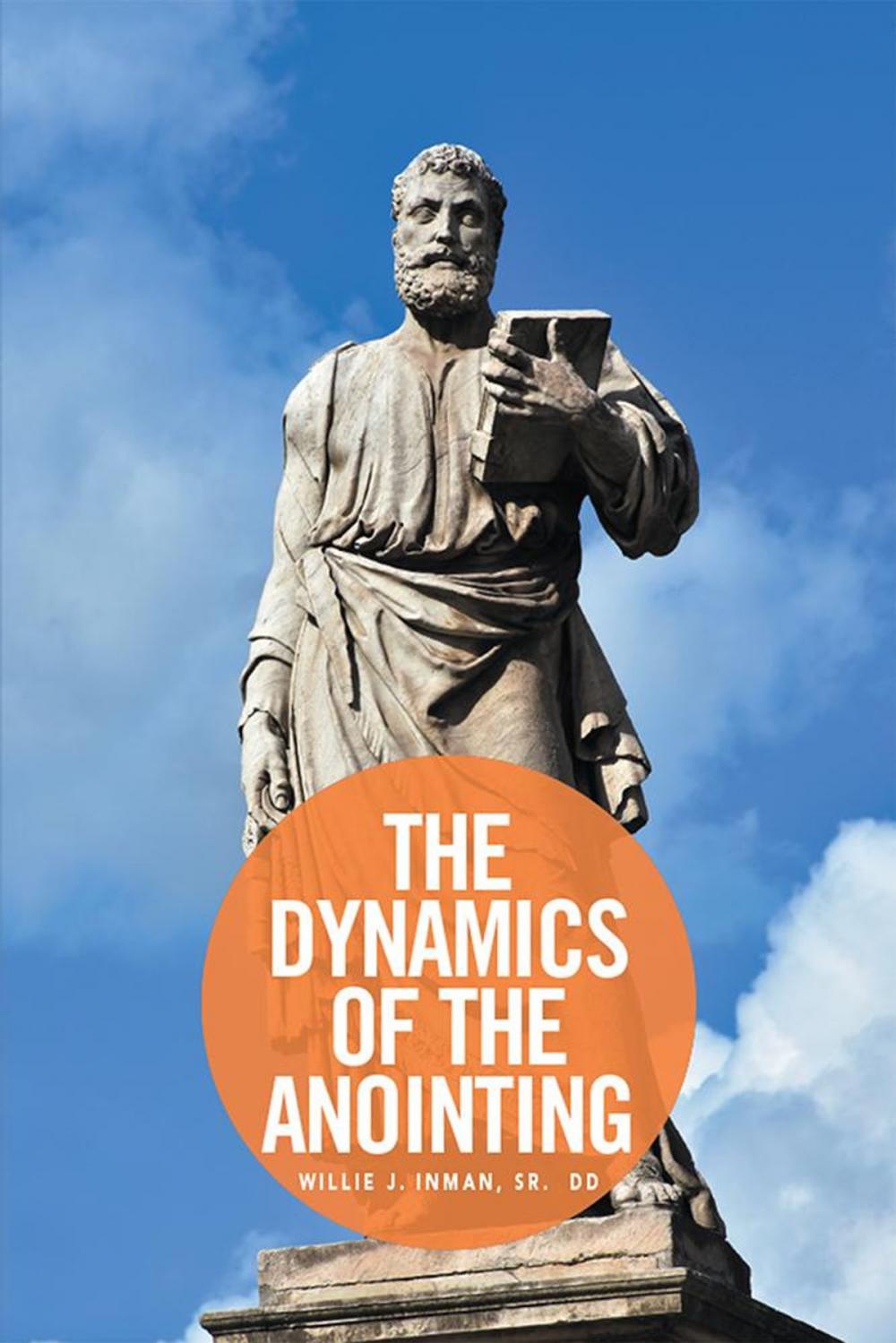 Big bigCover of The Dynamics of the Anointing