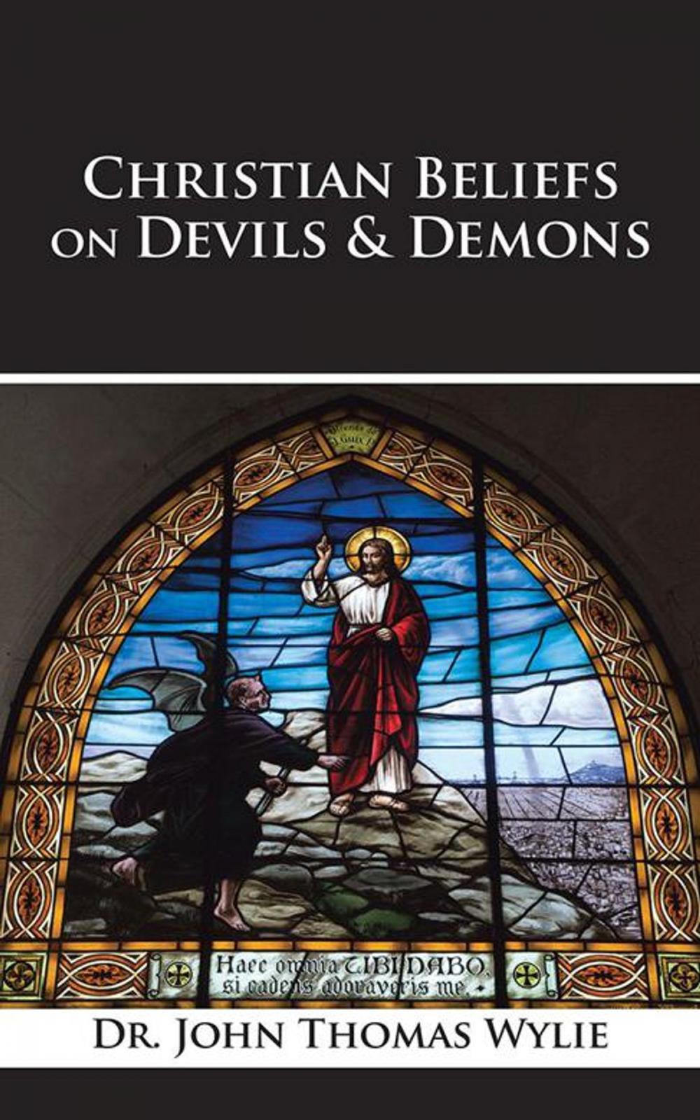 Big bigCover of Christian Beliefs on Devils & Demons