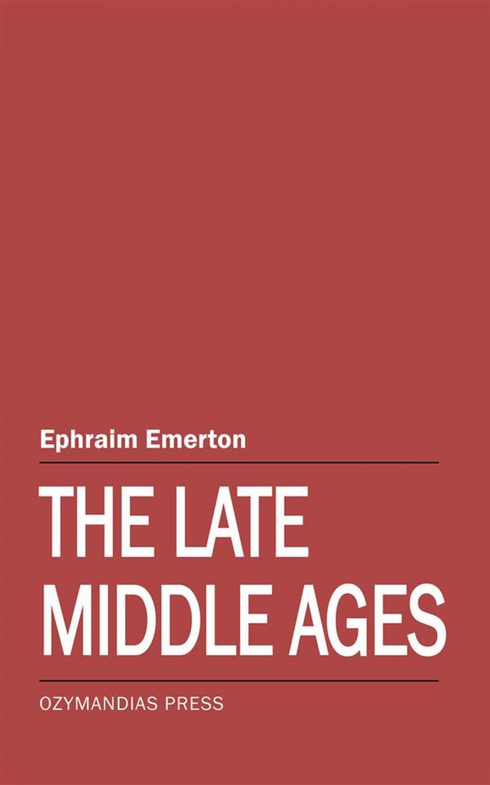 Big bigCover of The Late Middle Ages