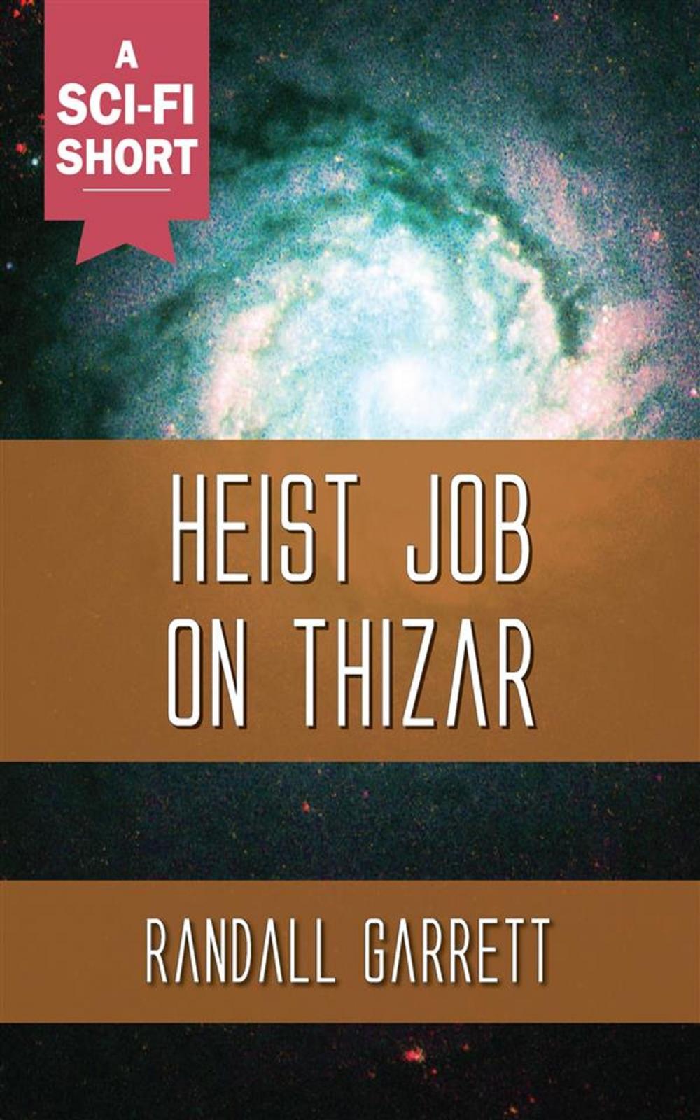 Big bigCover of Heist Job on Thizar