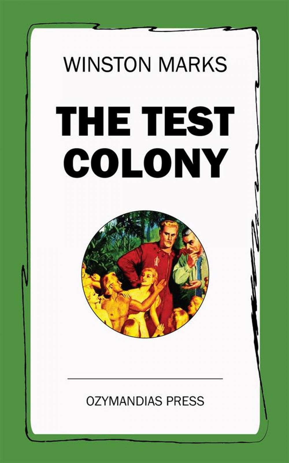 Big bigCover of The Test Colony